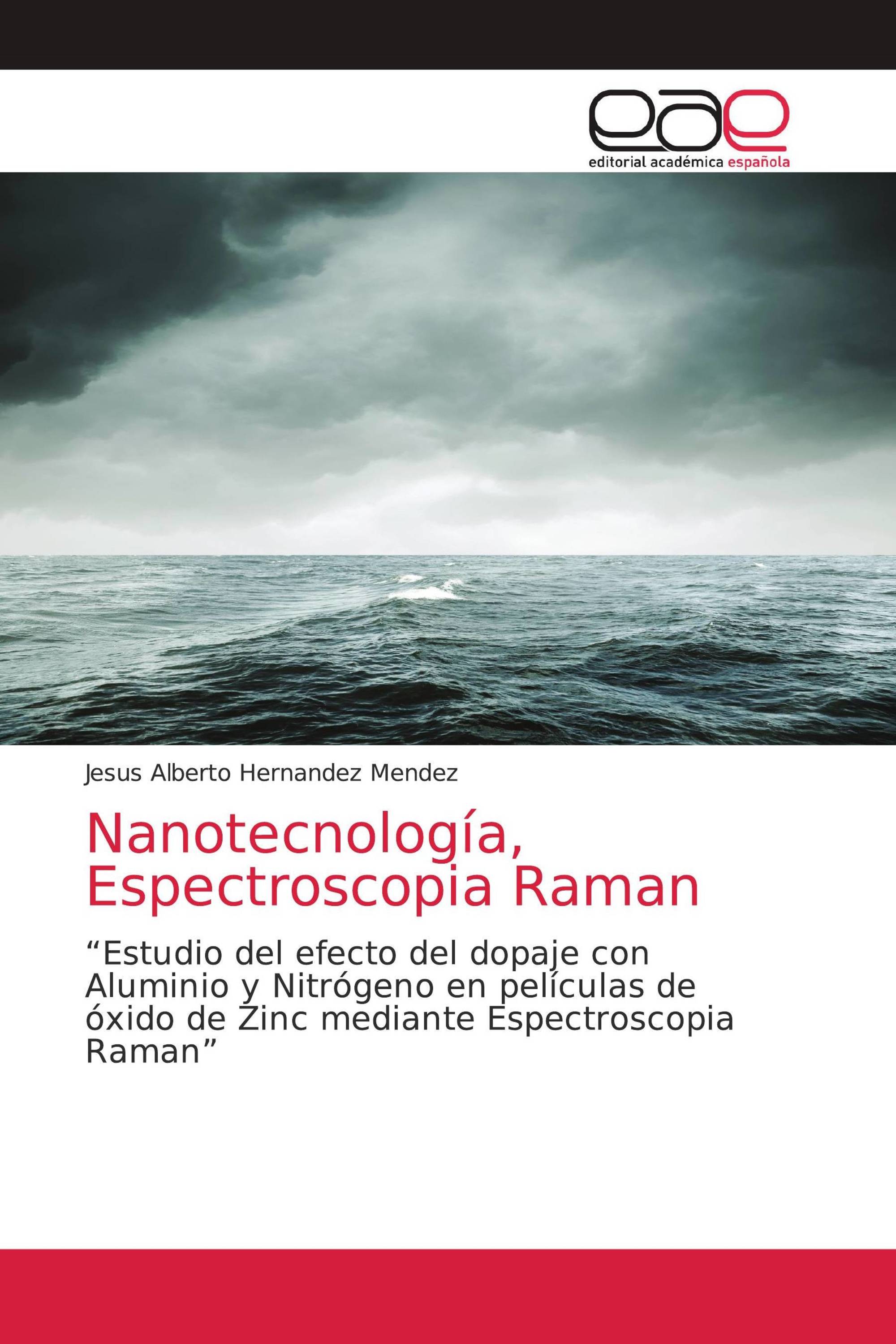 Nanotecnología, Espectroscopia Raman