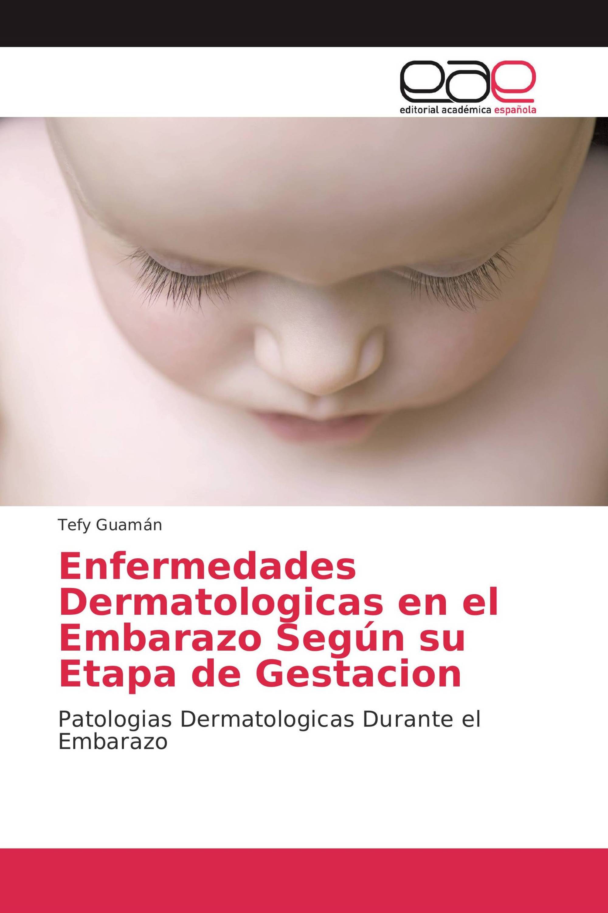 Enfermedades Dermatologicas en el Embarazo Según su Etapa de Gestacion