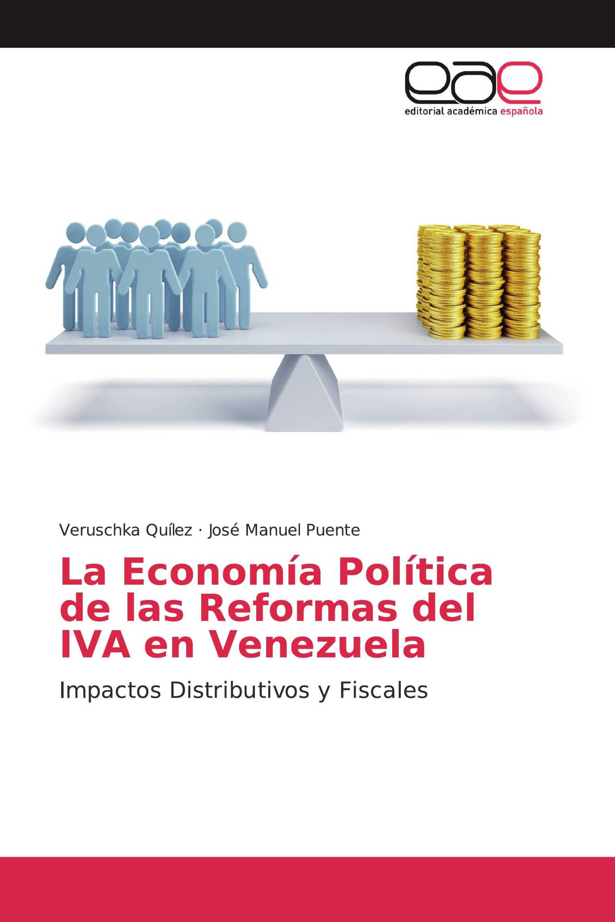La Economía Política de las Reformas del IVA en Venezuela