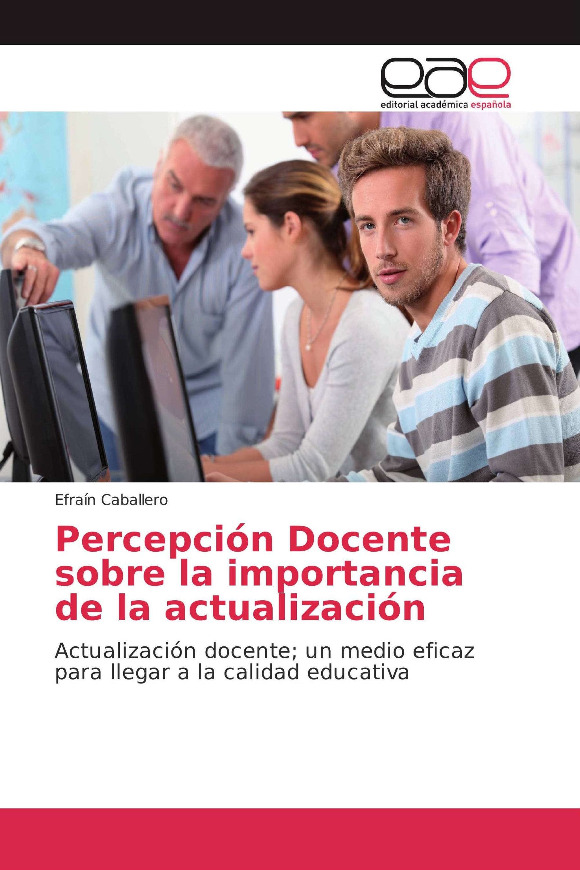 Percepción Docente sobre la importancia de la actualización