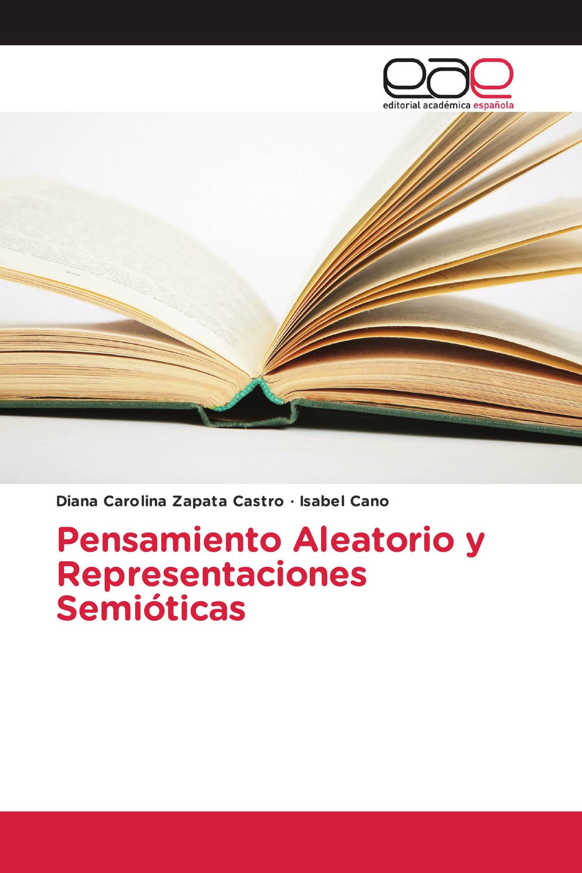 Pensamiento Aleatorio y Representaciones Semióticas