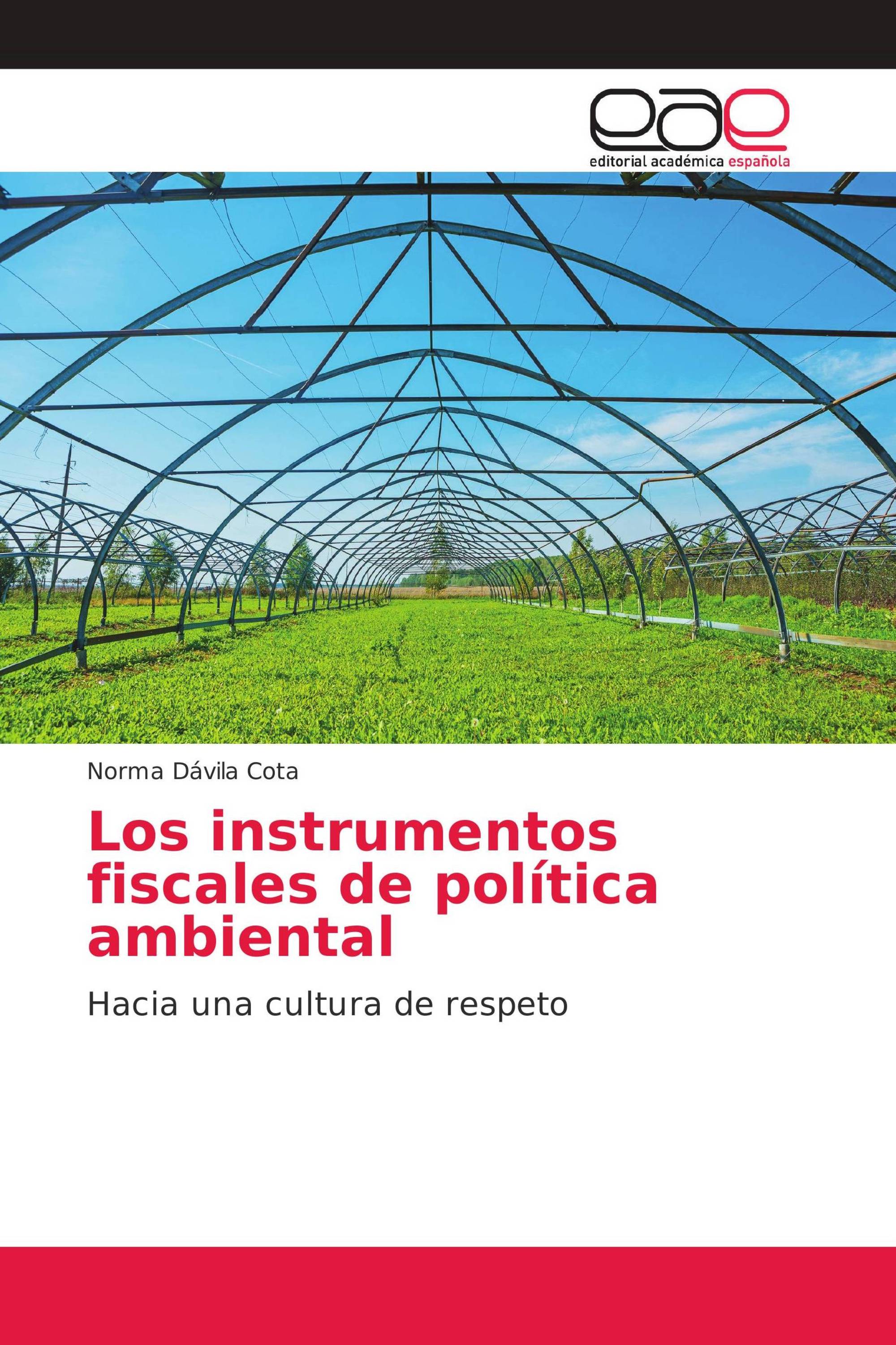 Los instrumentos fiscales de política ambiental