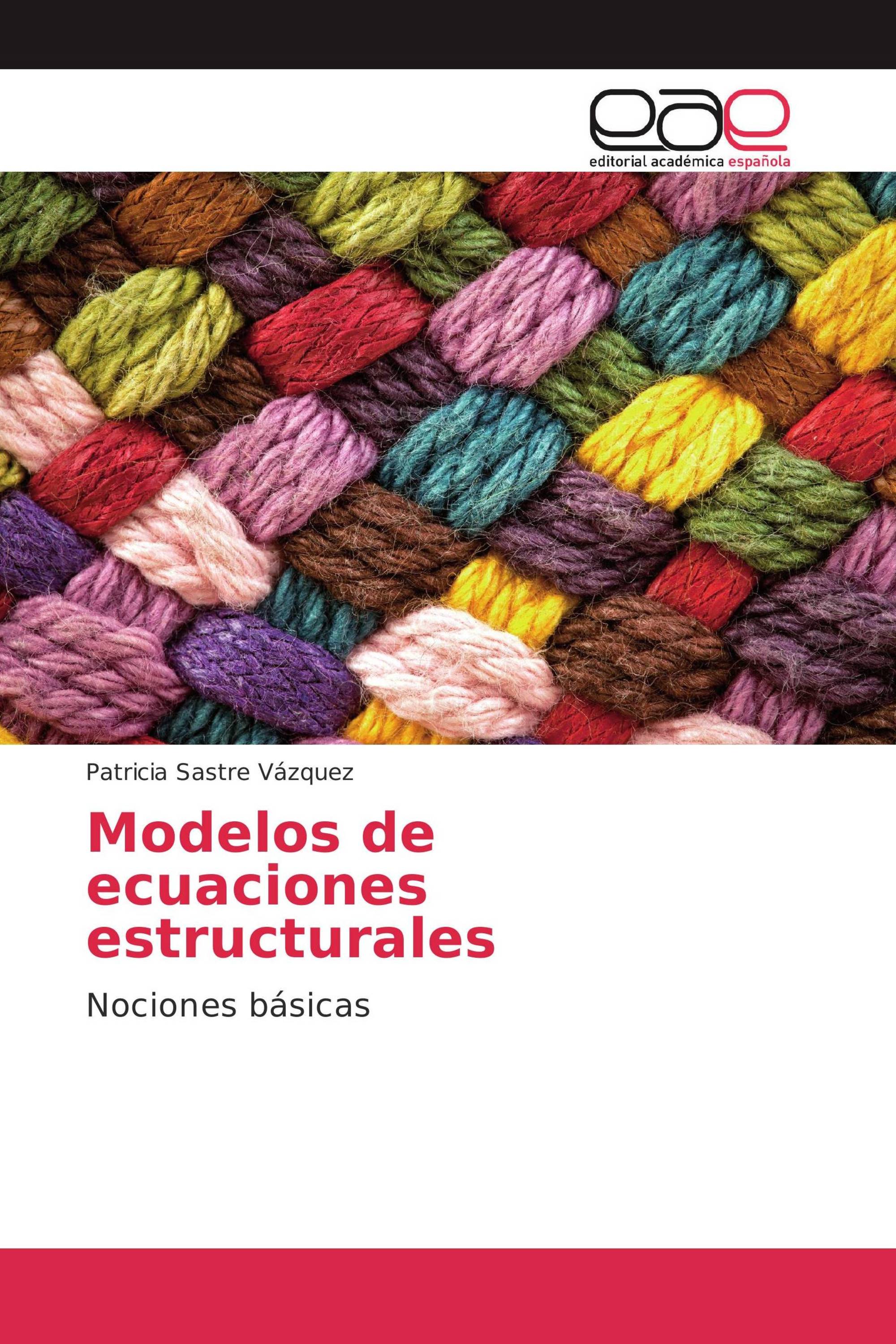 Modelos de ecuaciones estructurales