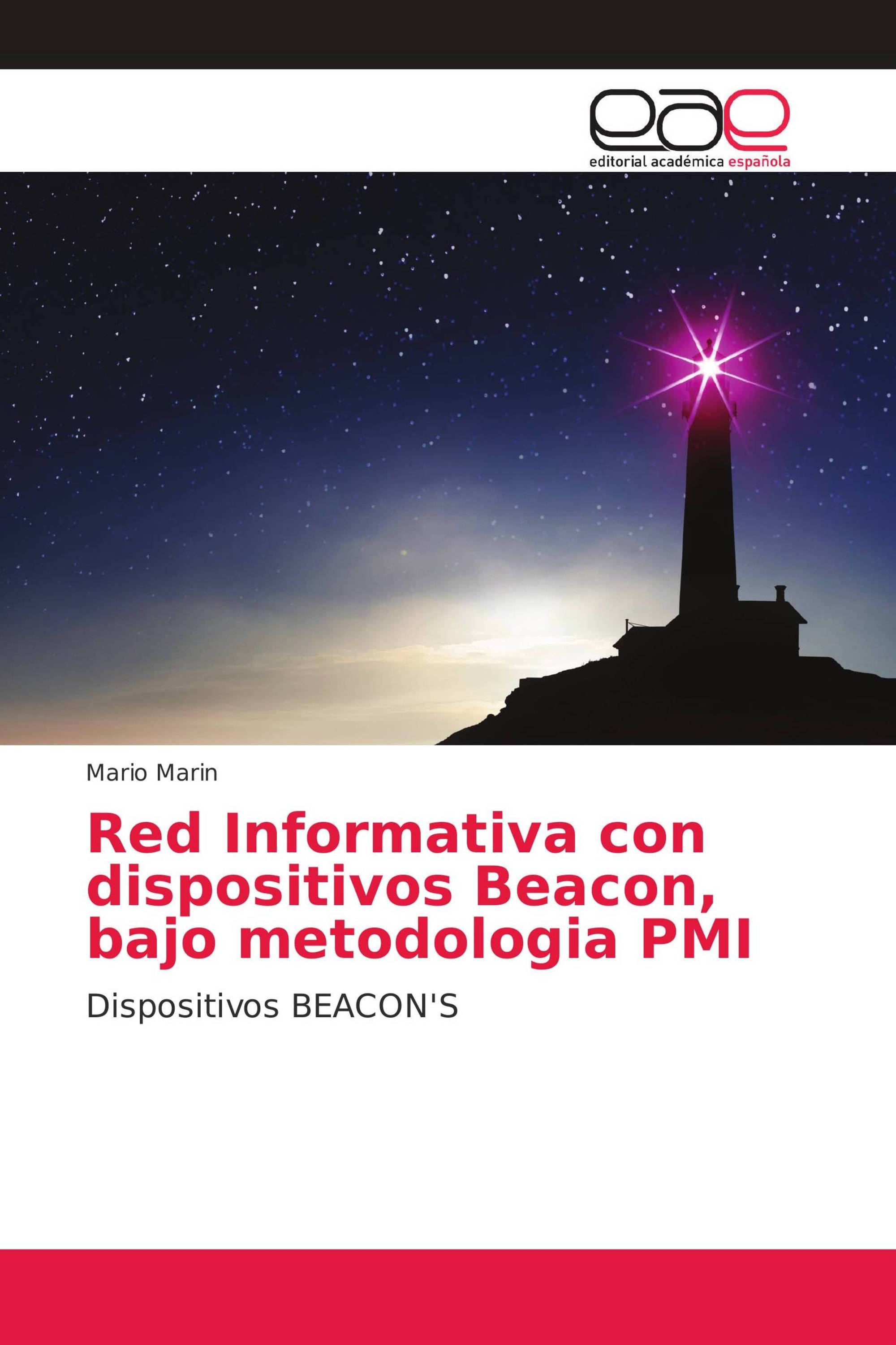 Red Informativa con dispositivos Beacon bajo metodología PMI