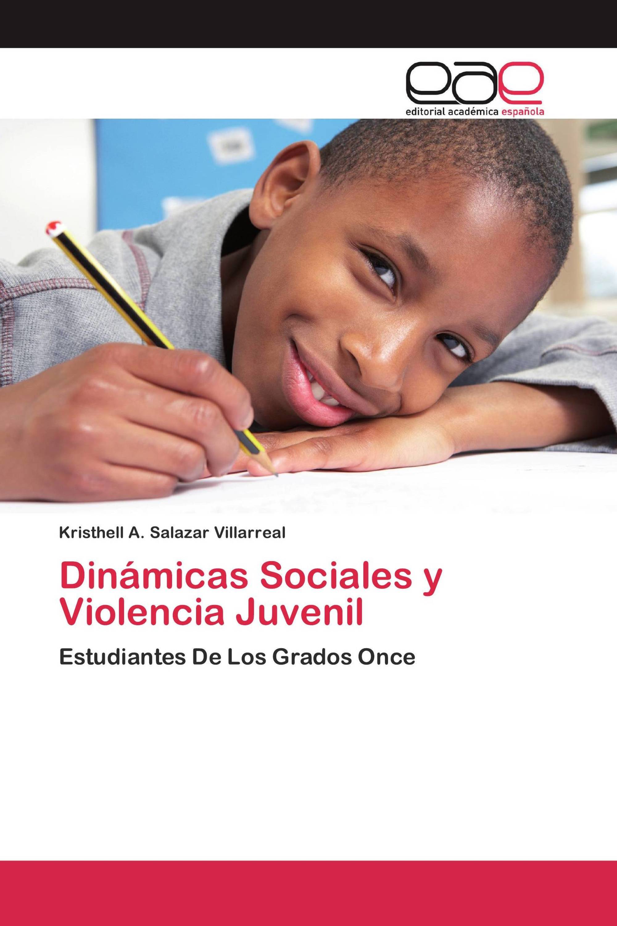 Dinámicas Sociales y Violencia Juvenil
