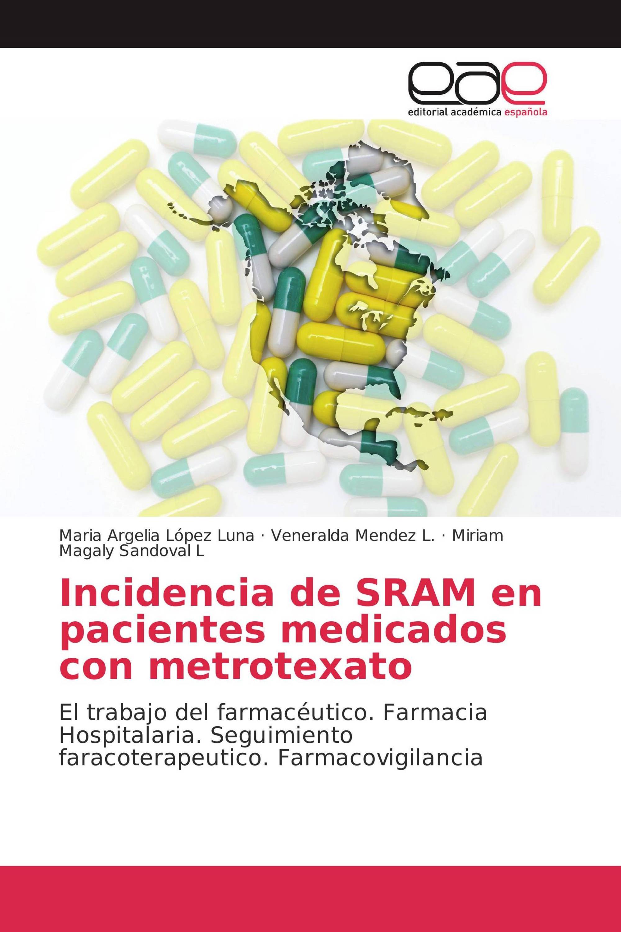 Incidencia de SRAM en pacientes medicados con metrotexato