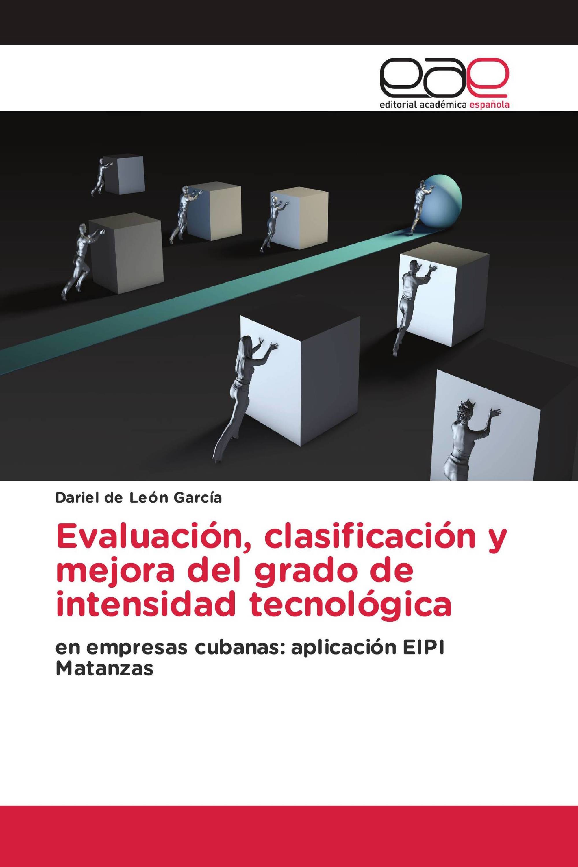 Evaluación, clasificación y mejora del grado de intensidad tecnológica