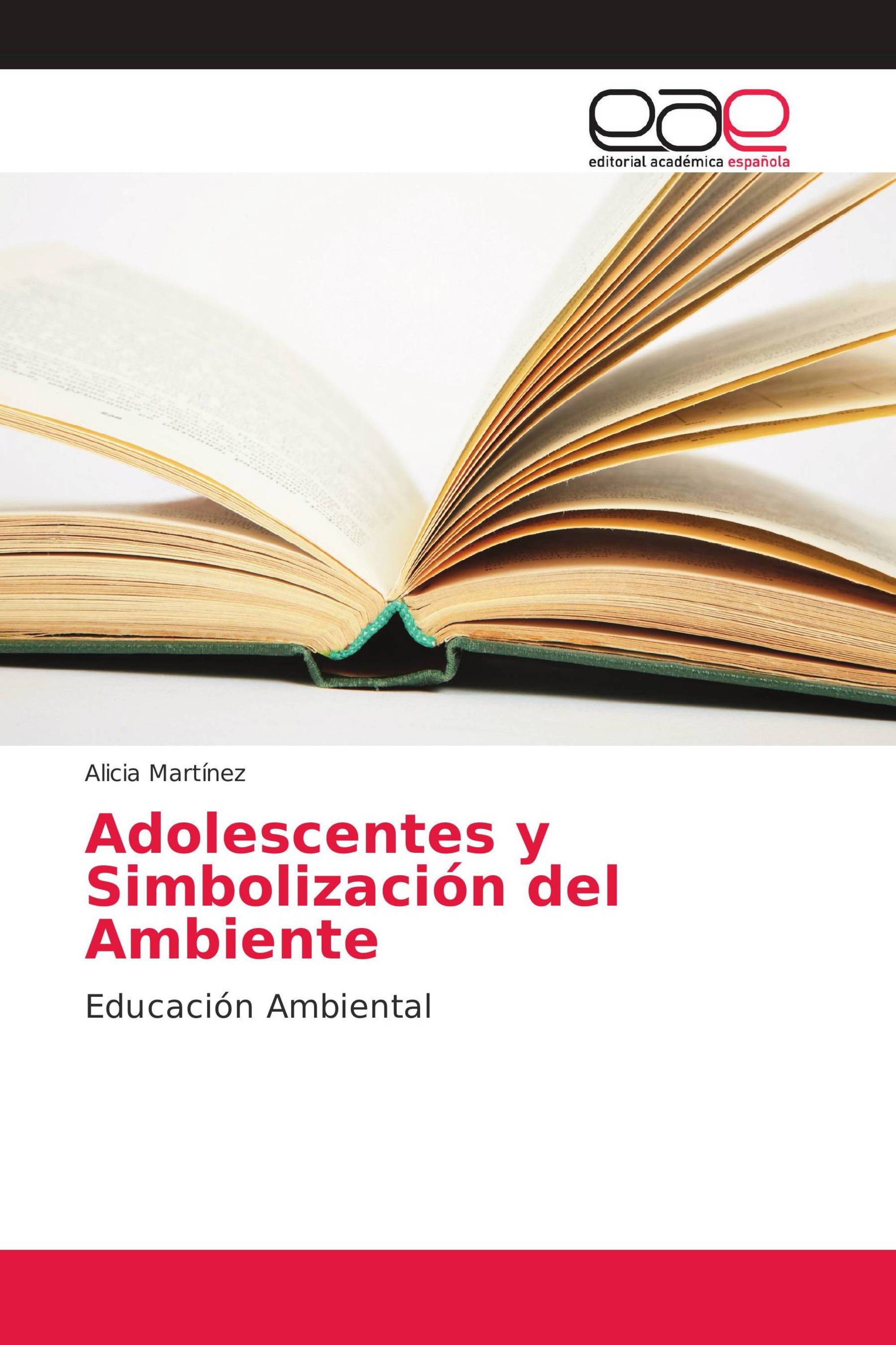 Adolescentes y Simbolización del Ambiente