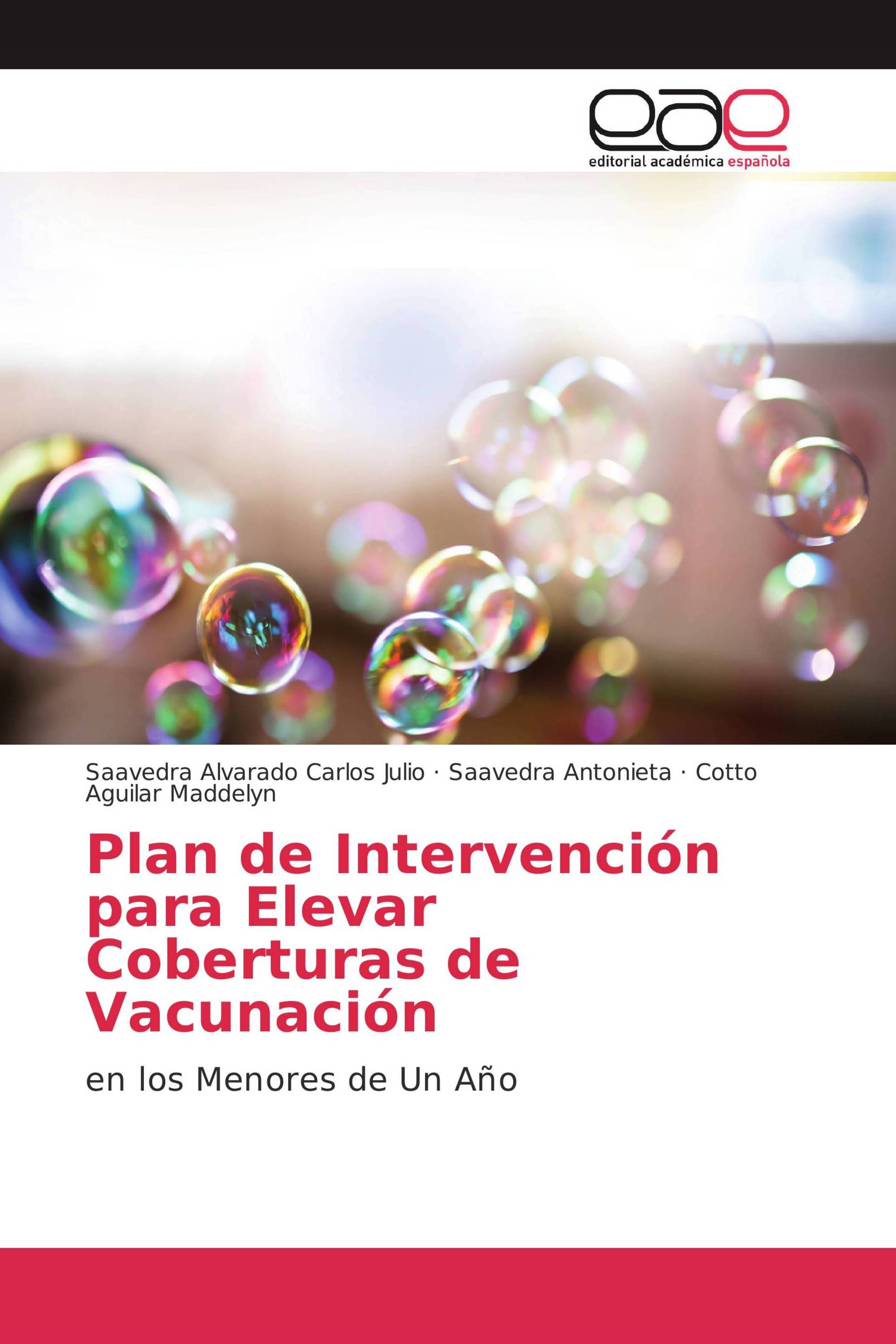 Plan de Intervención para Elevar Coberturas de Vacunación