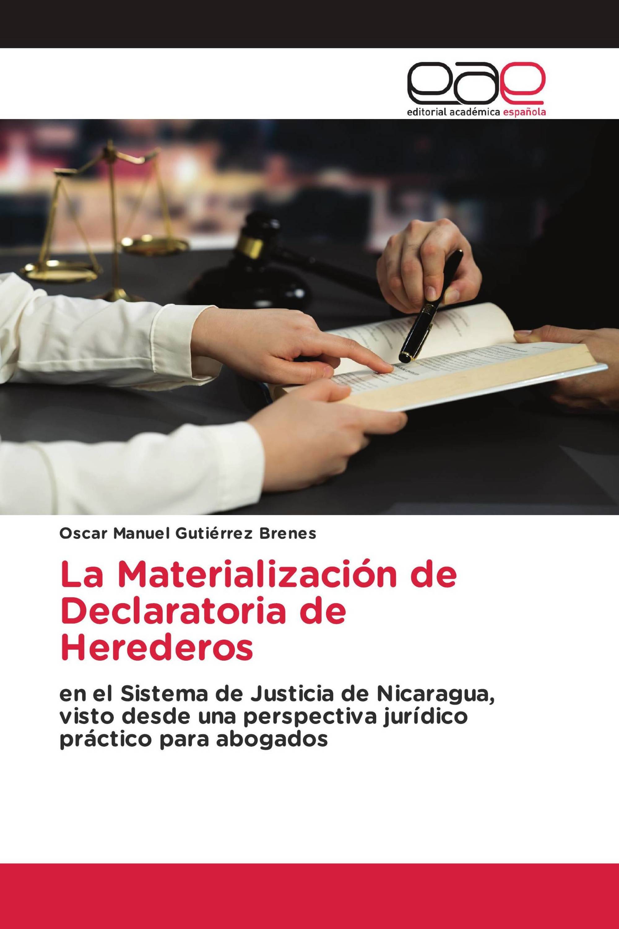 La Materialización de Declaratoria de Herederos