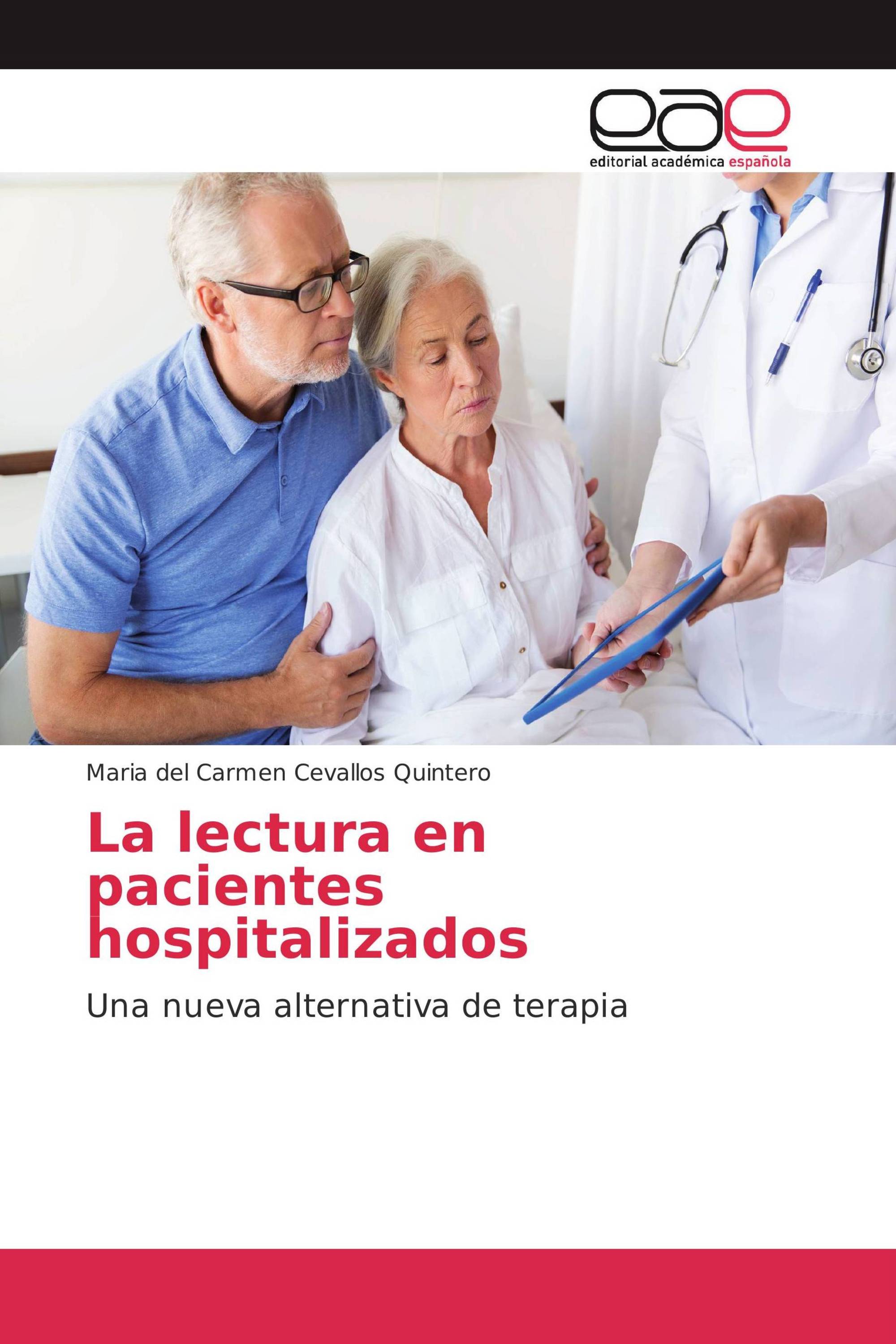 La lectura en pacientes hospitalizados