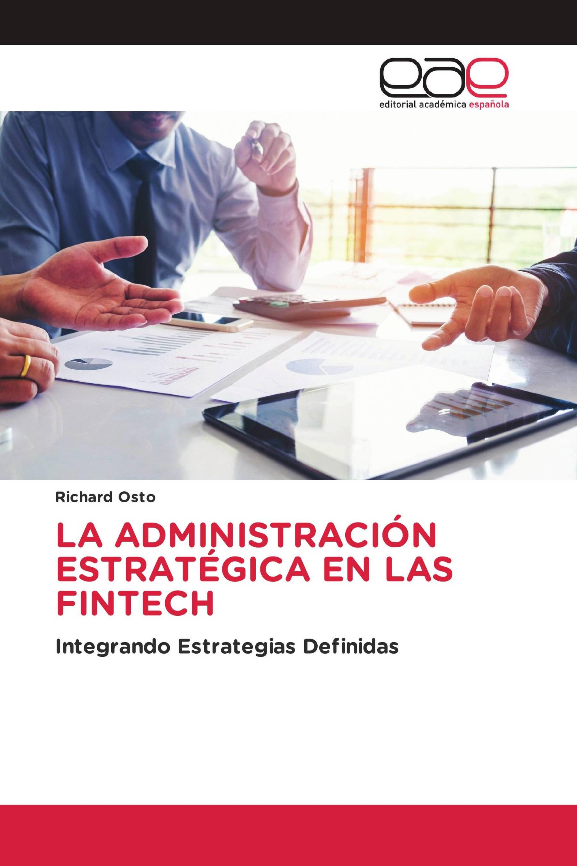 LA ADMINISTRACIÓN ESTRATÉGICA EN LAS FINTECH