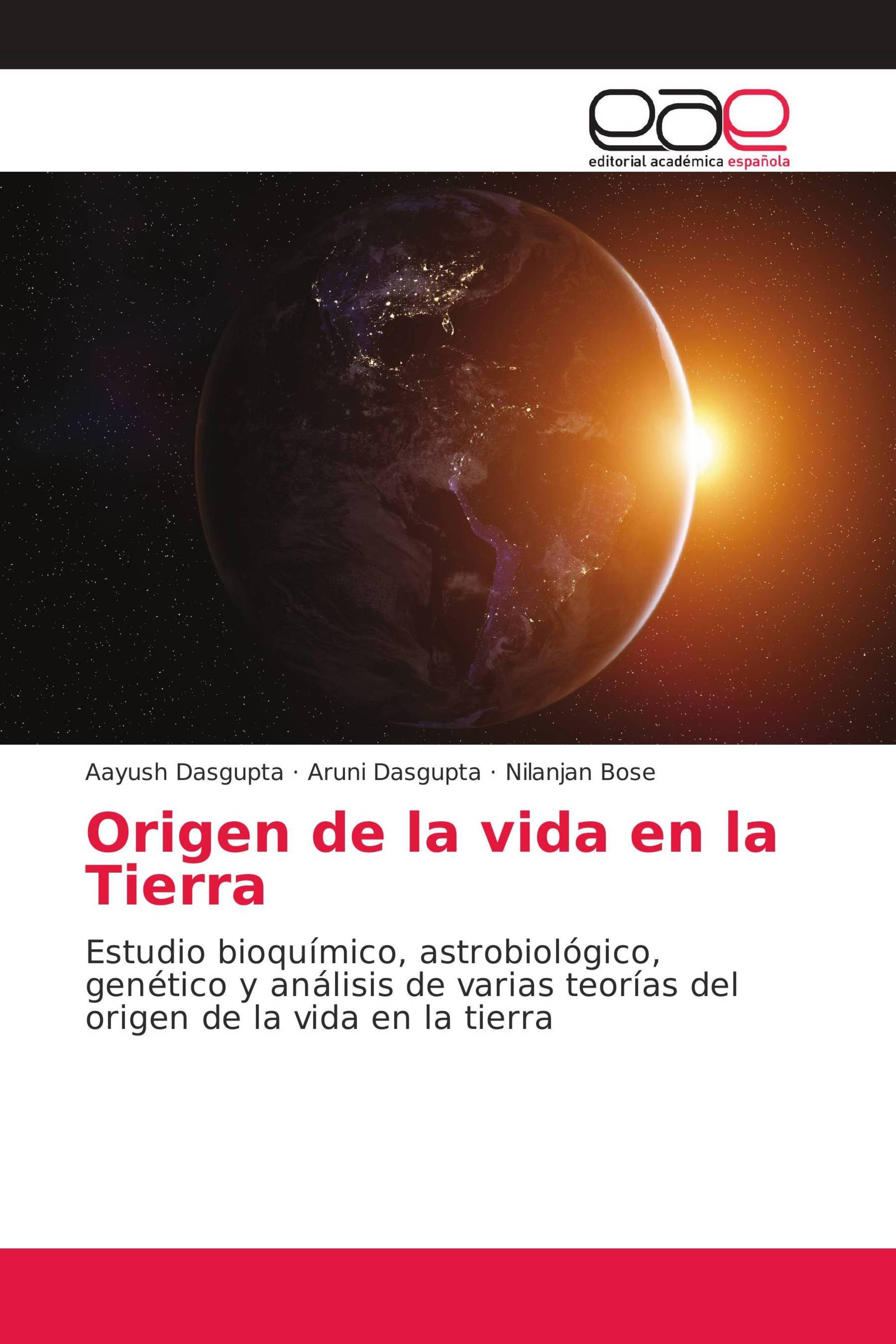 Origen de la vida en la Tierra