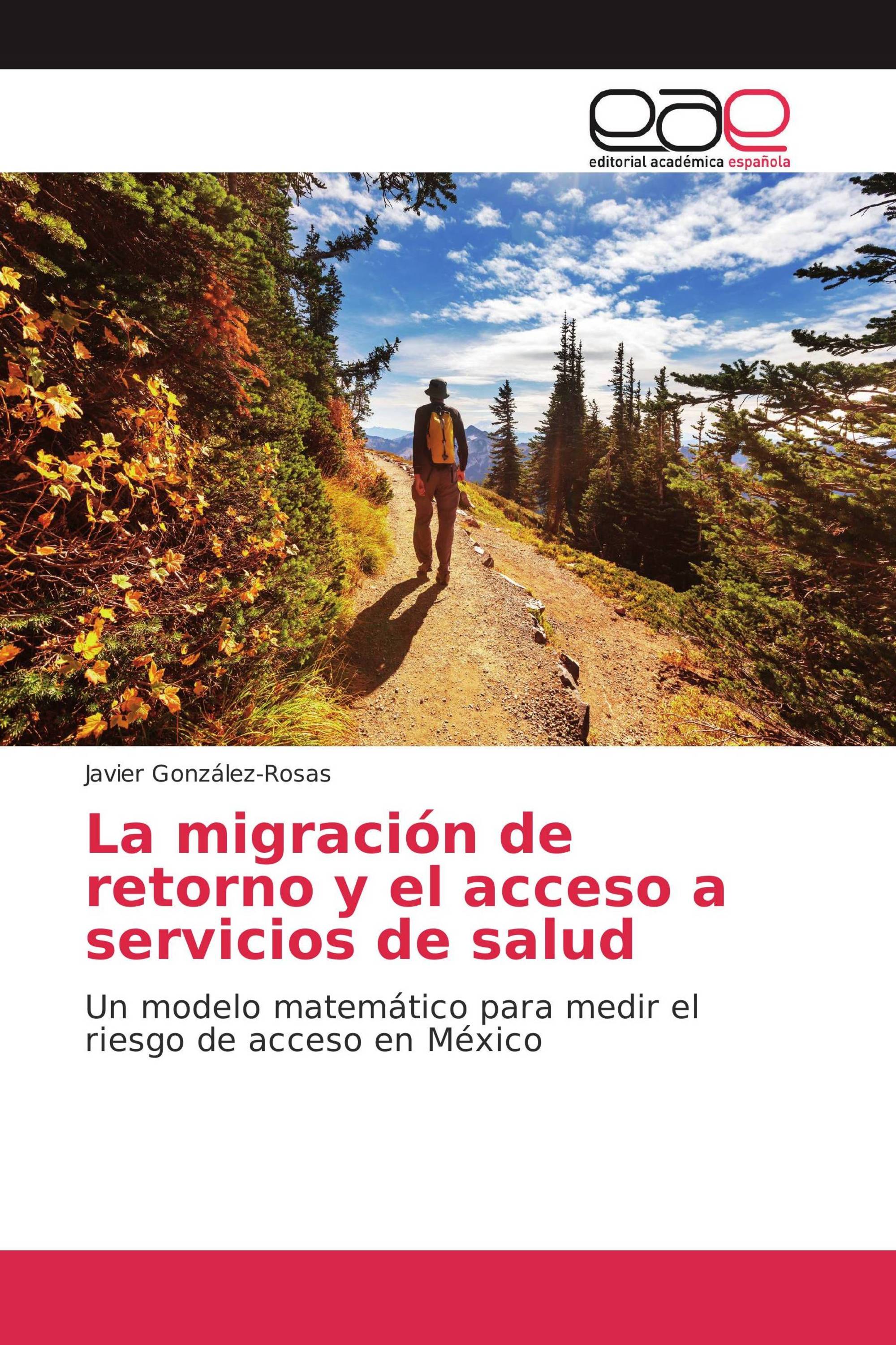 La migración de retorno y el acceso a servicios de salud