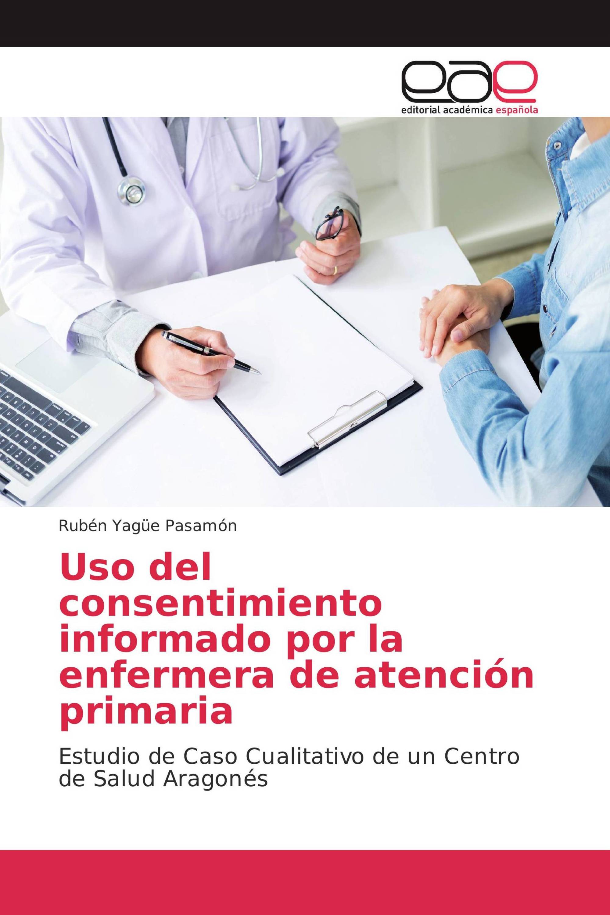 Uso del consentimiento informado por la enfermera de atención primaria