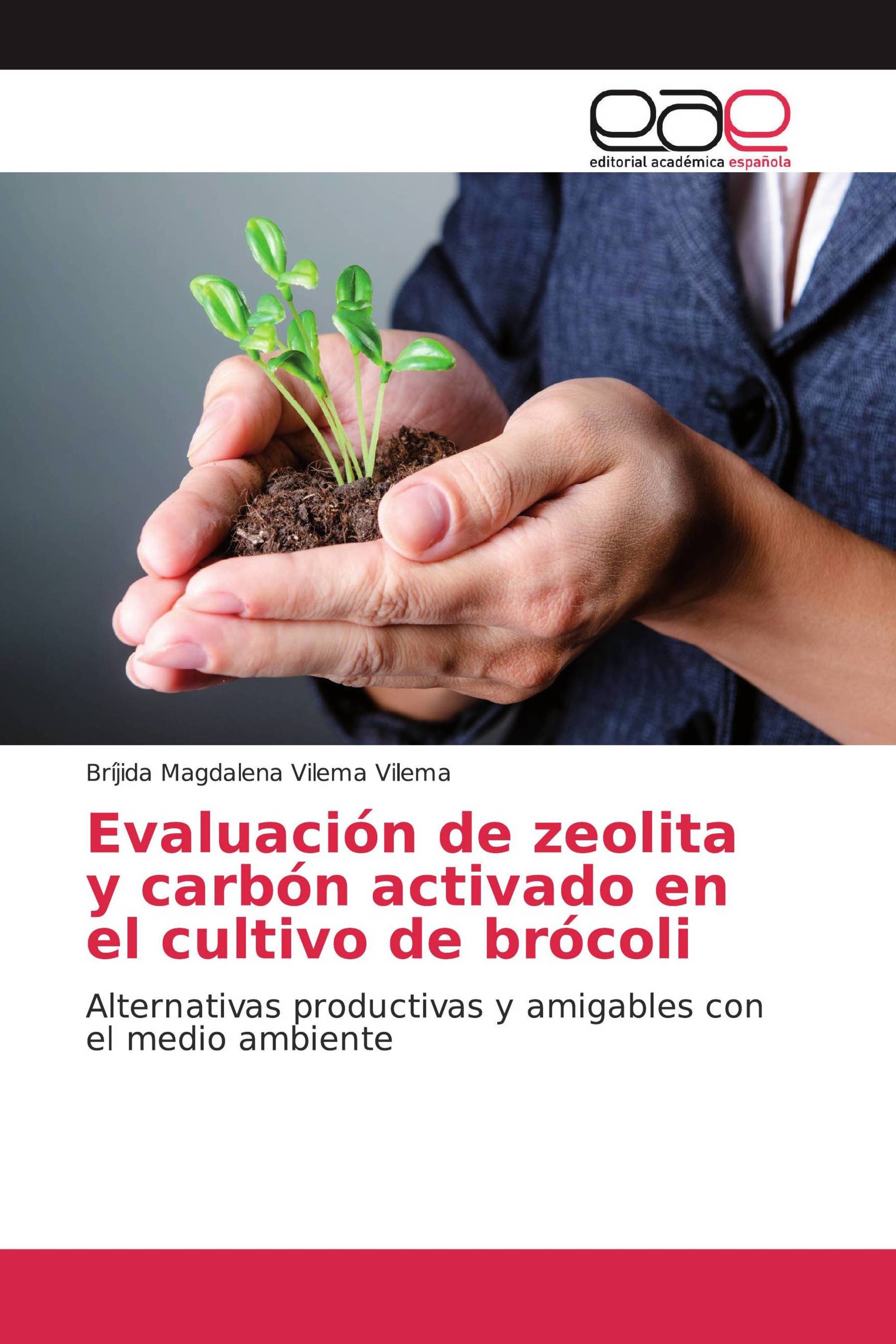 Evaluación de zeolita y carbón activado en el cultivo de brócoli