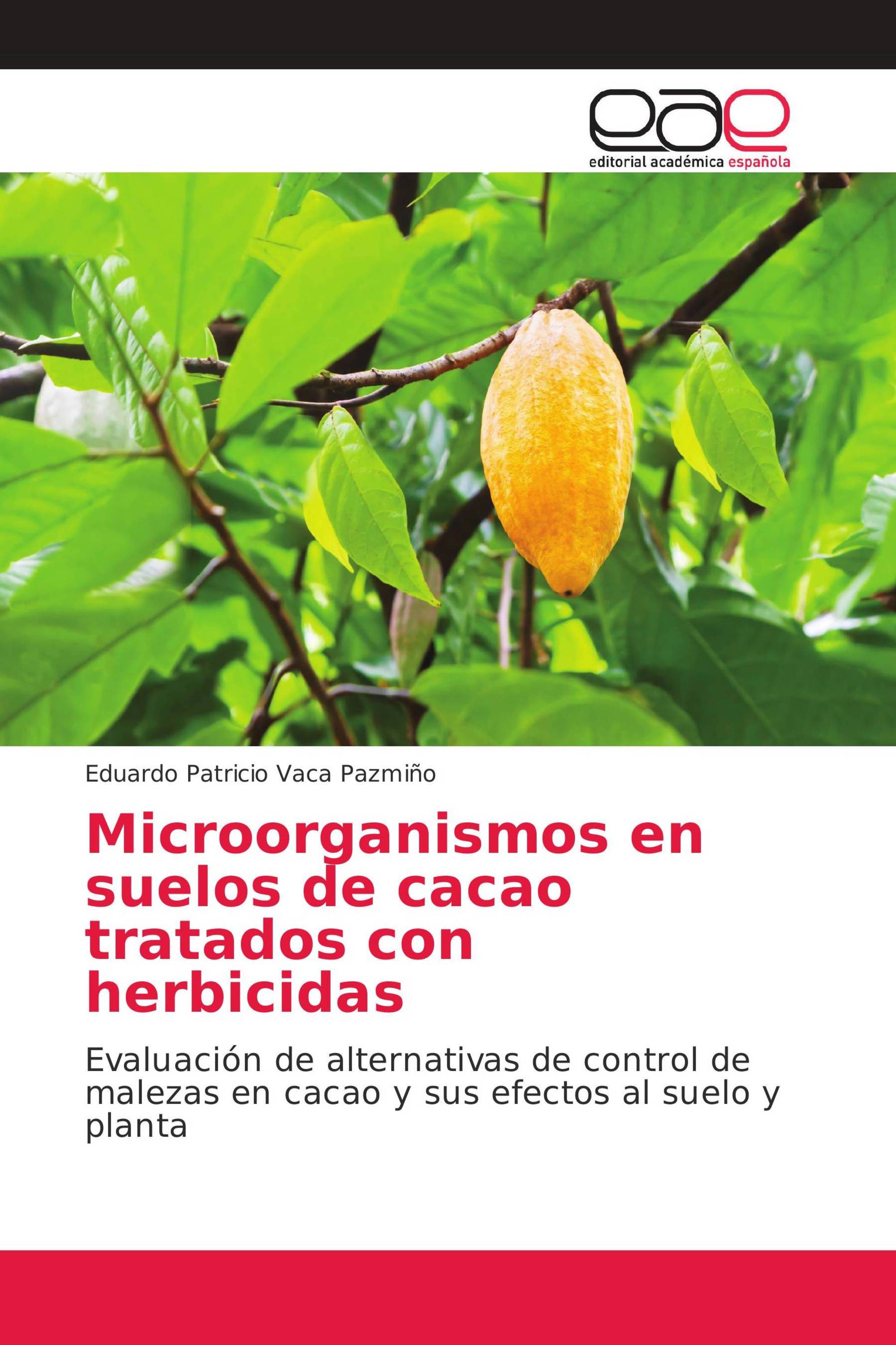 Microorganismos en suelos de cacao tratados con herbicidas