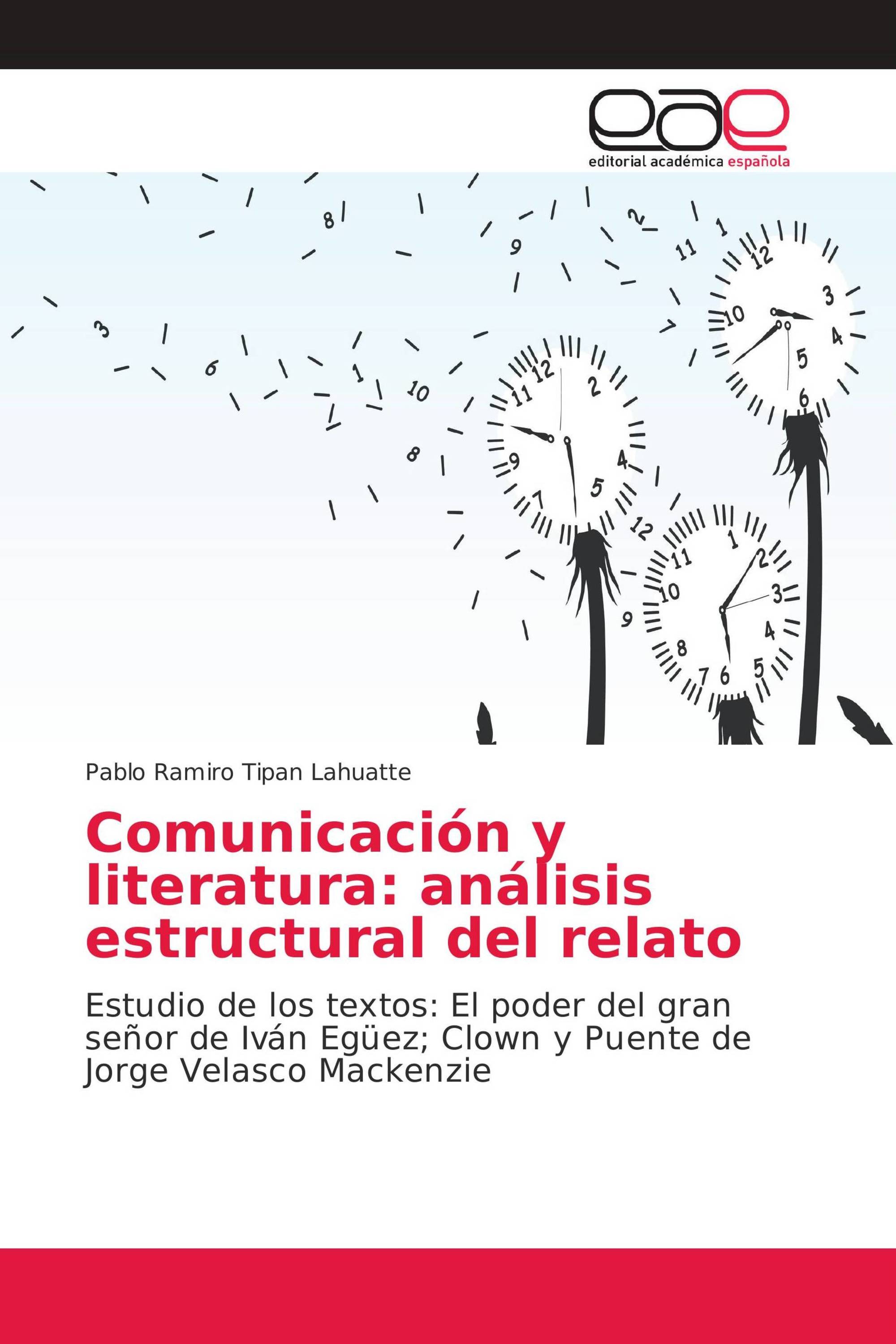 Comunicación y literatura: análisis estructural del relato