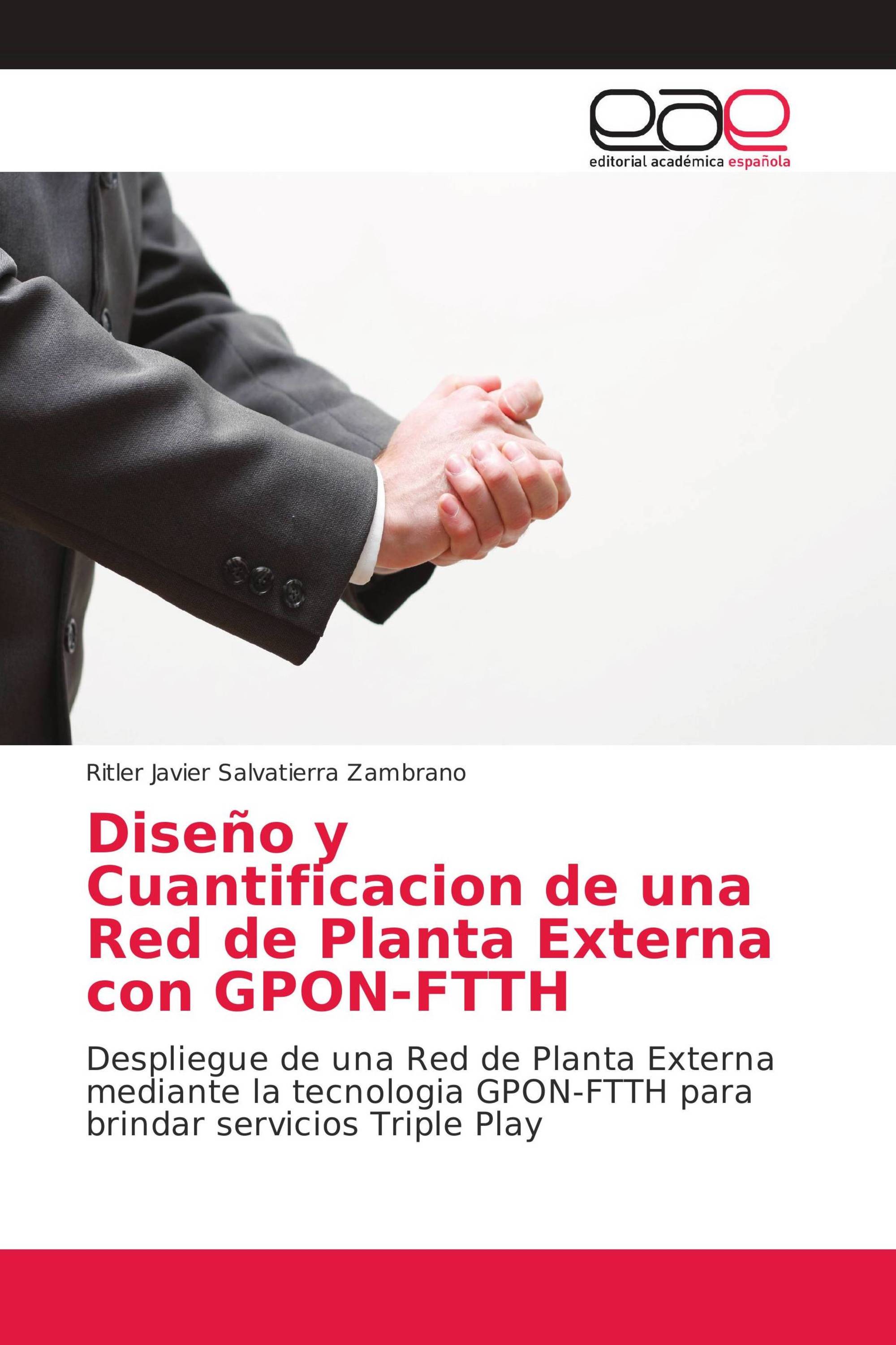 Diseño y Cuantificacion de una Red de Planta Externa con GPON-FTTH