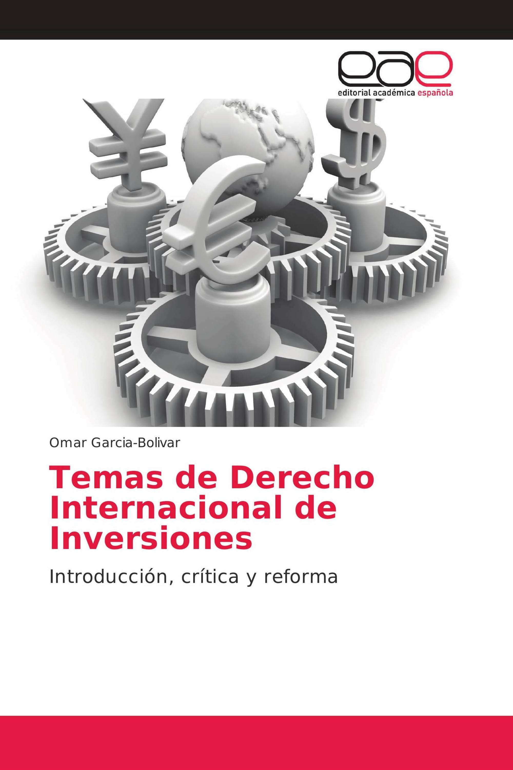 Temas de Derecho Internacional de Inversiones