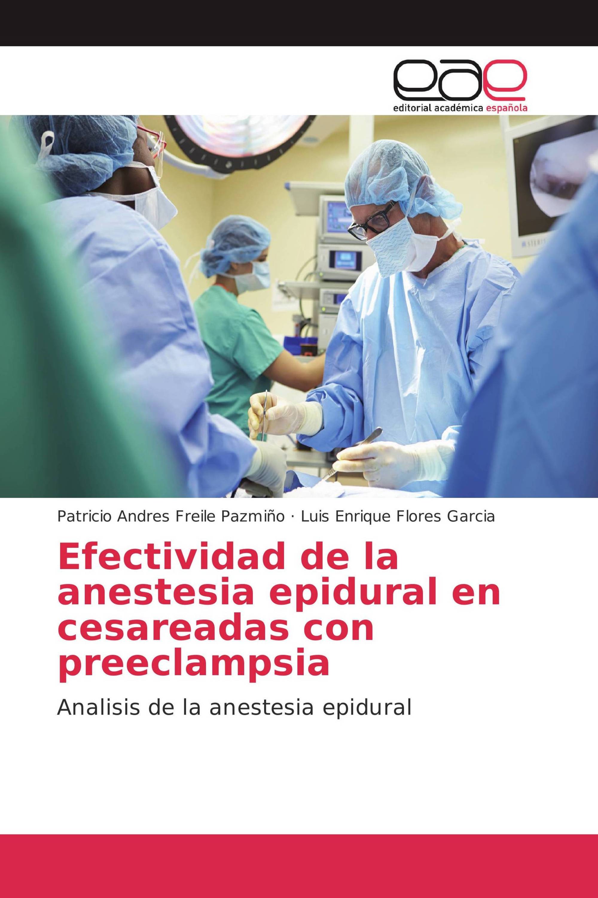 Efectividad de la anestesia epidural en cesareadas con preeclampsia