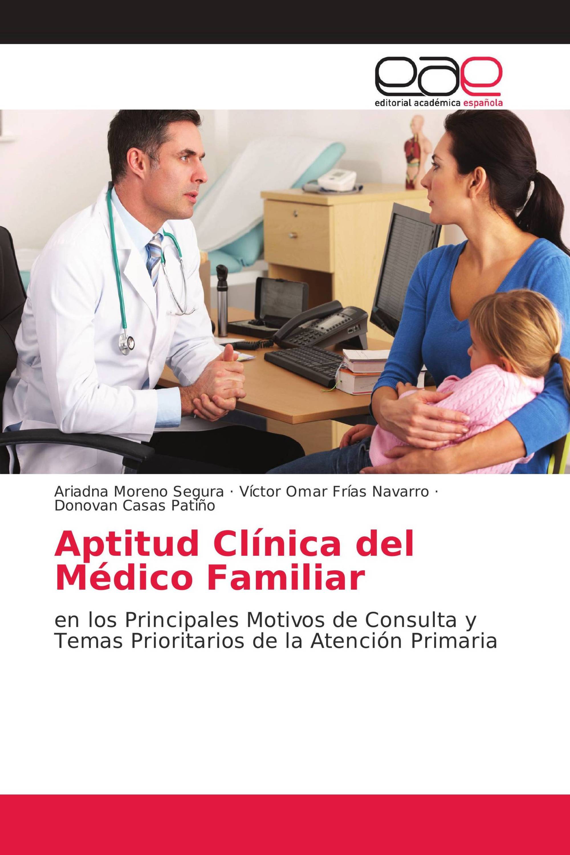 Aptitud Clínica del Médico Familiar