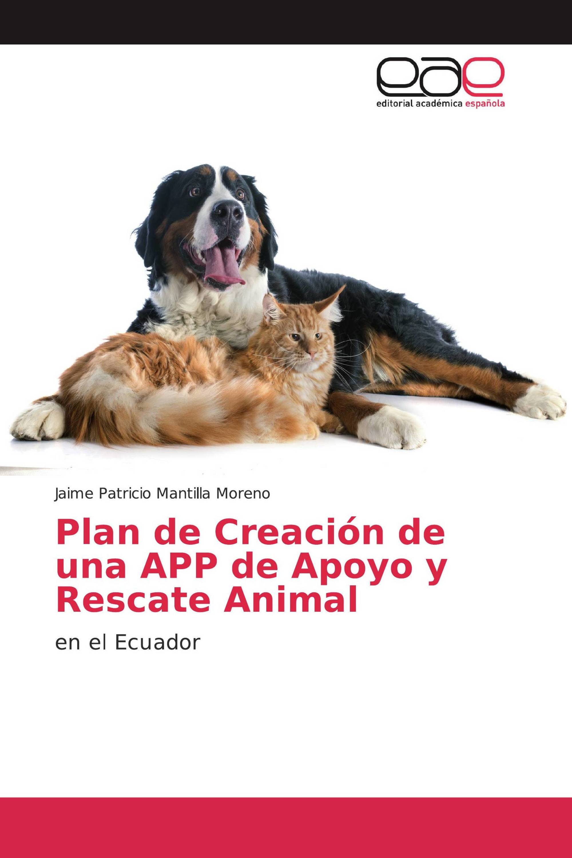 Plan de Creación de una APP de Apoyo y Rescate Animal