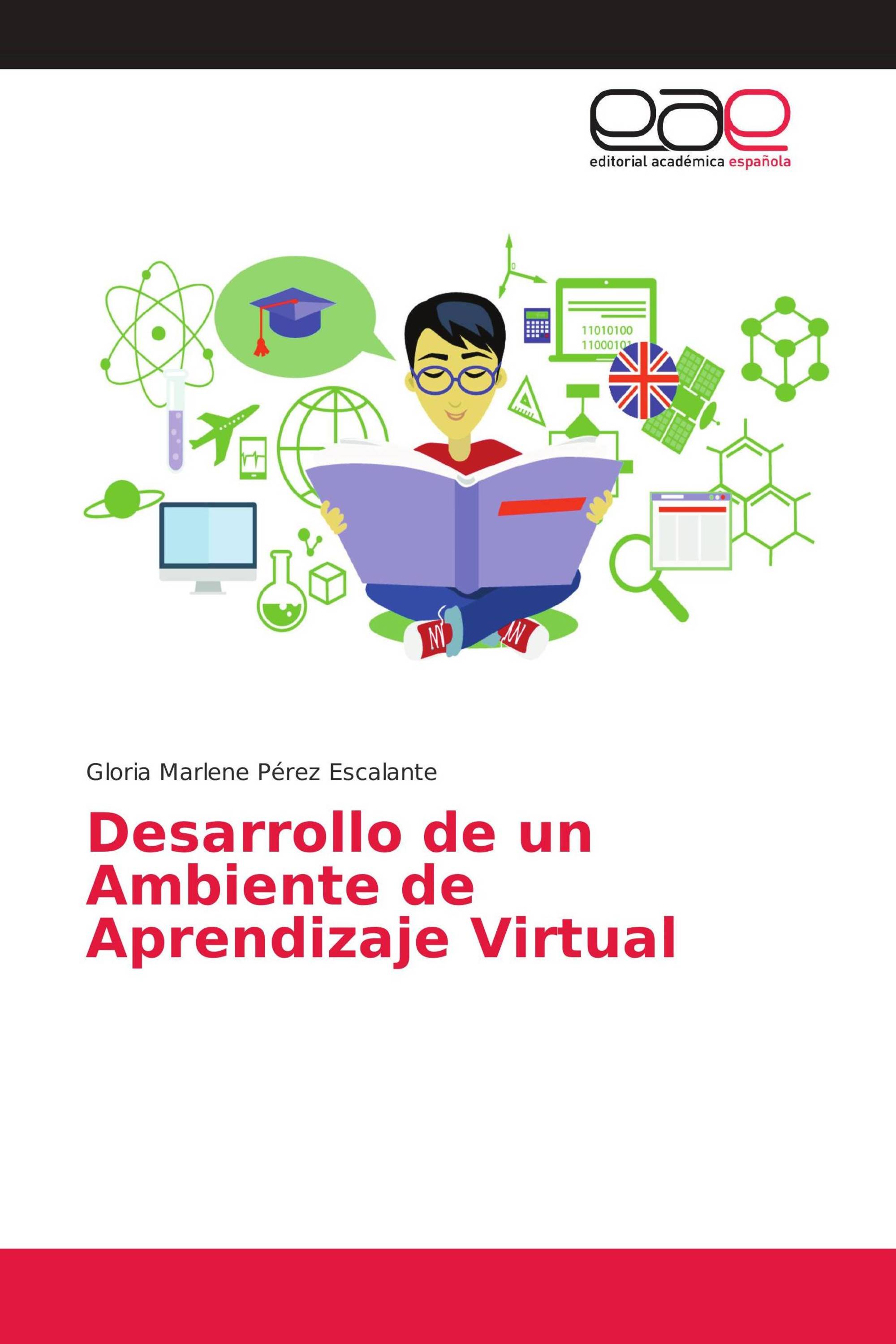 Desarrollo de un Ambiente de Aprendizaje Virtual