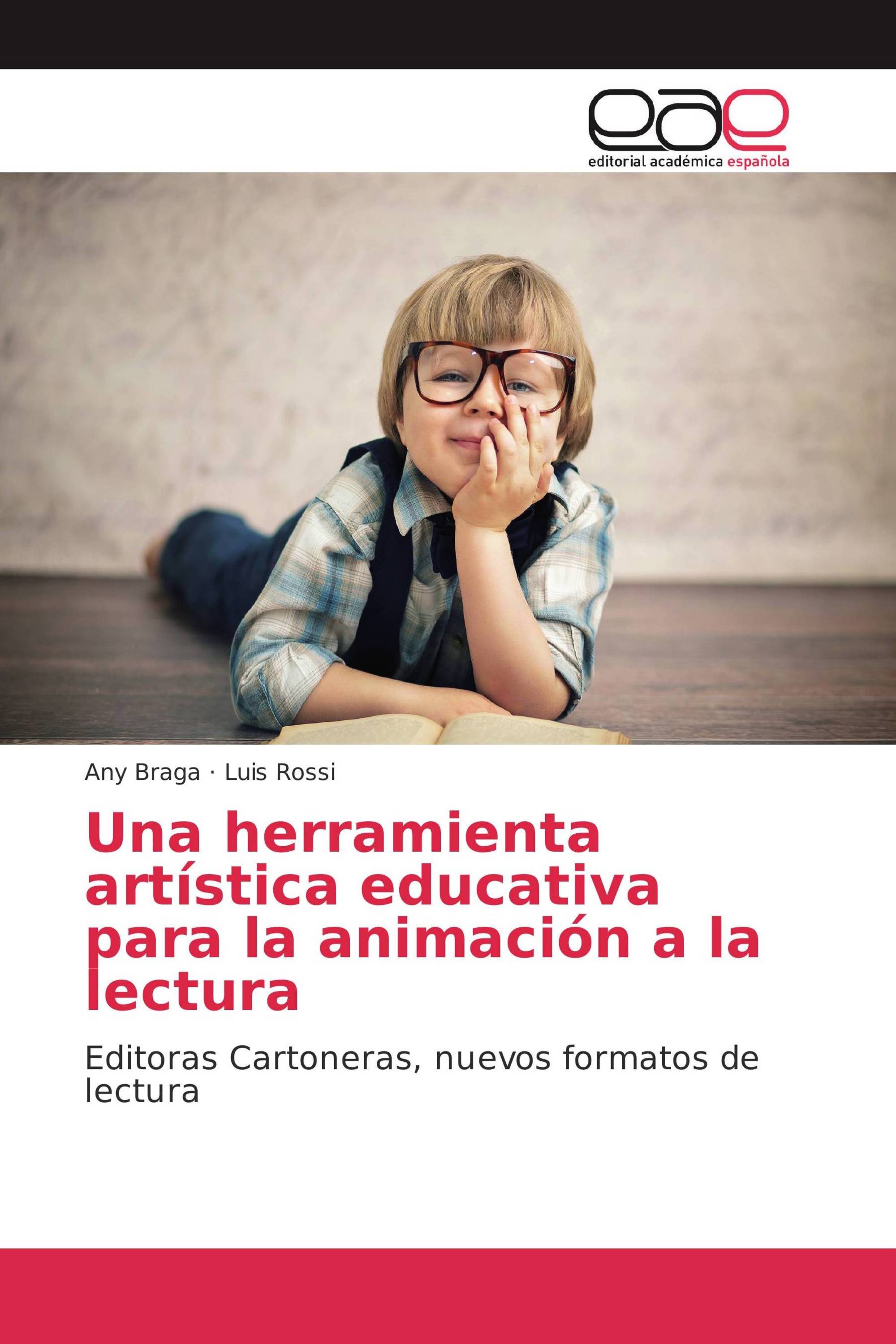 Una herramienta artística educativa para la animación a la lectura