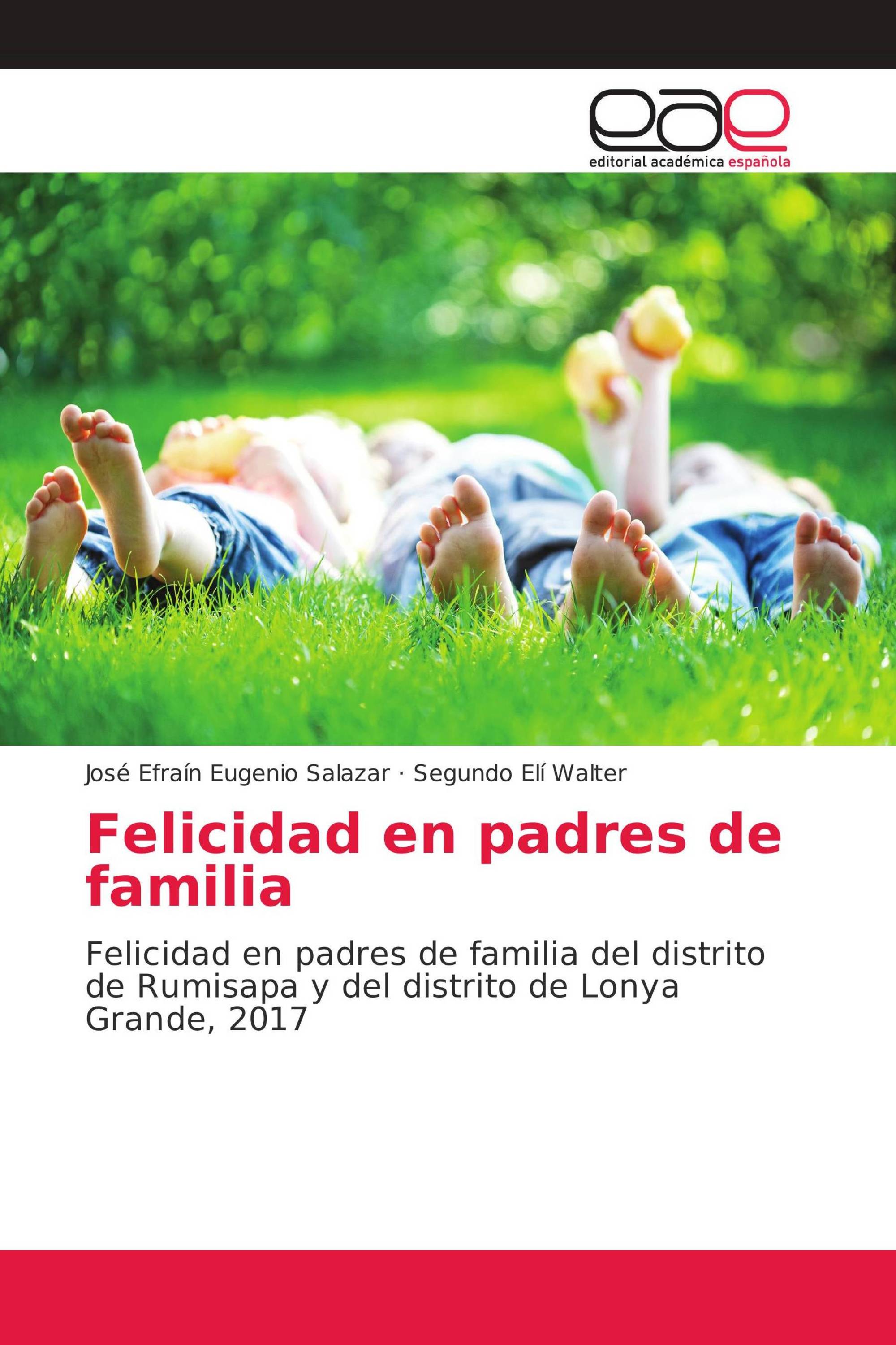 Felicidad en padres de familia