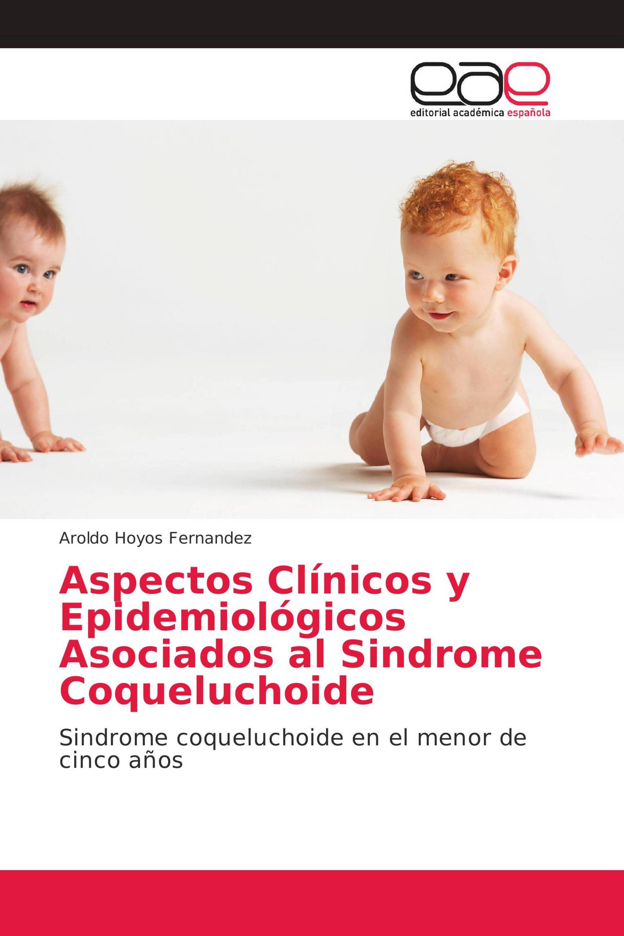 Aspectos Clínicos y Epidemiológicos Asociados al Sindrome Coqueluchoide