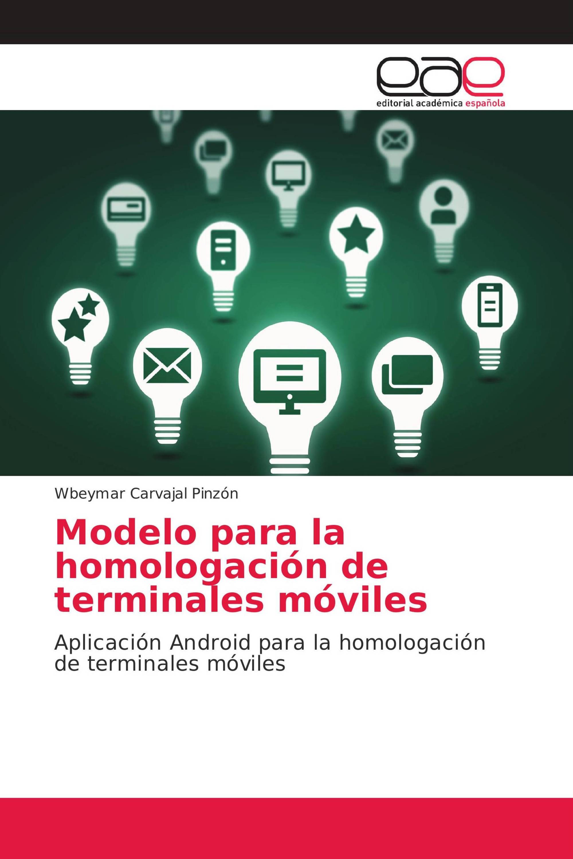 Modelo para la homologación de terminales móviles