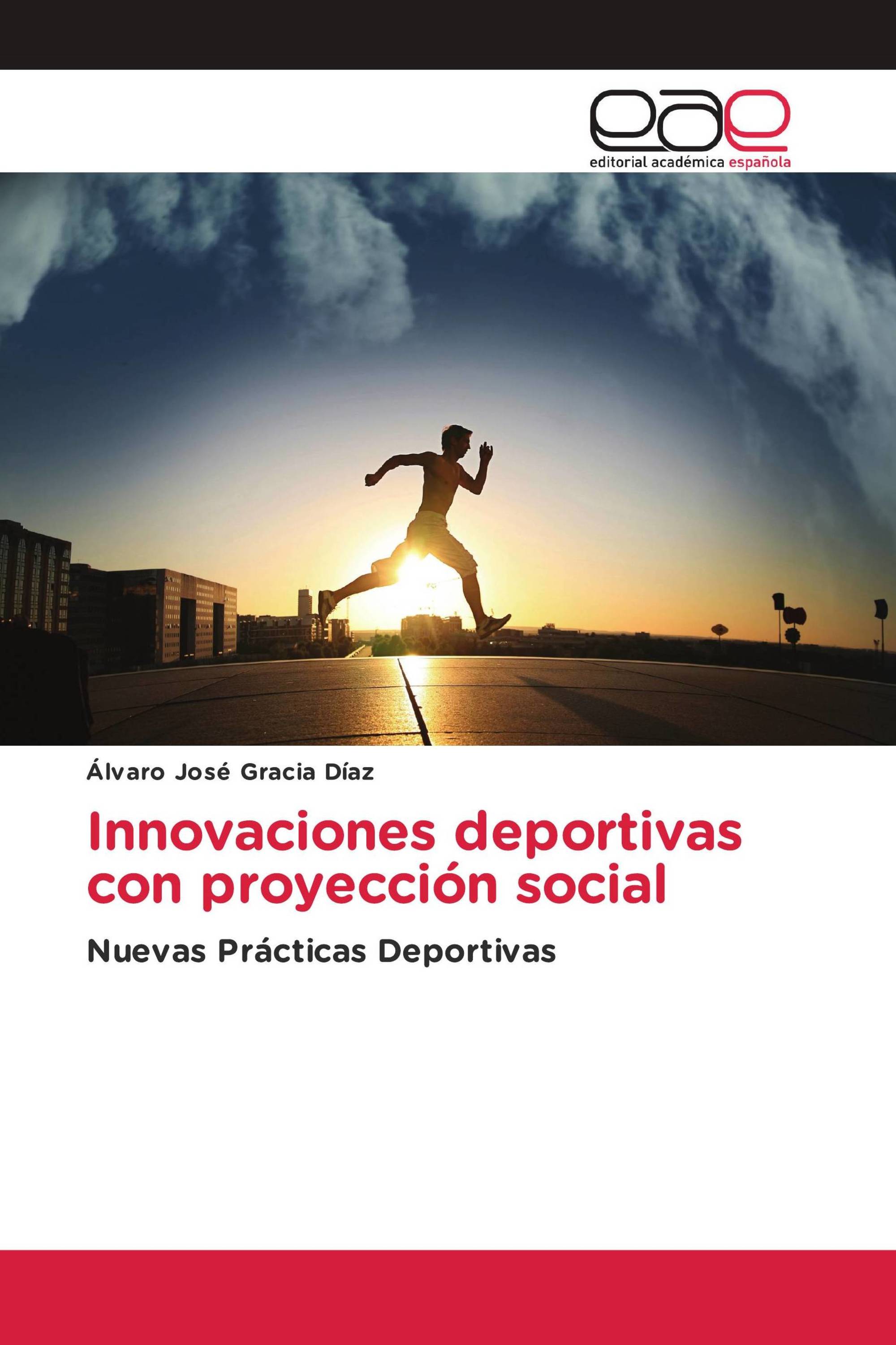 Innovaciones deportivas con proyección social