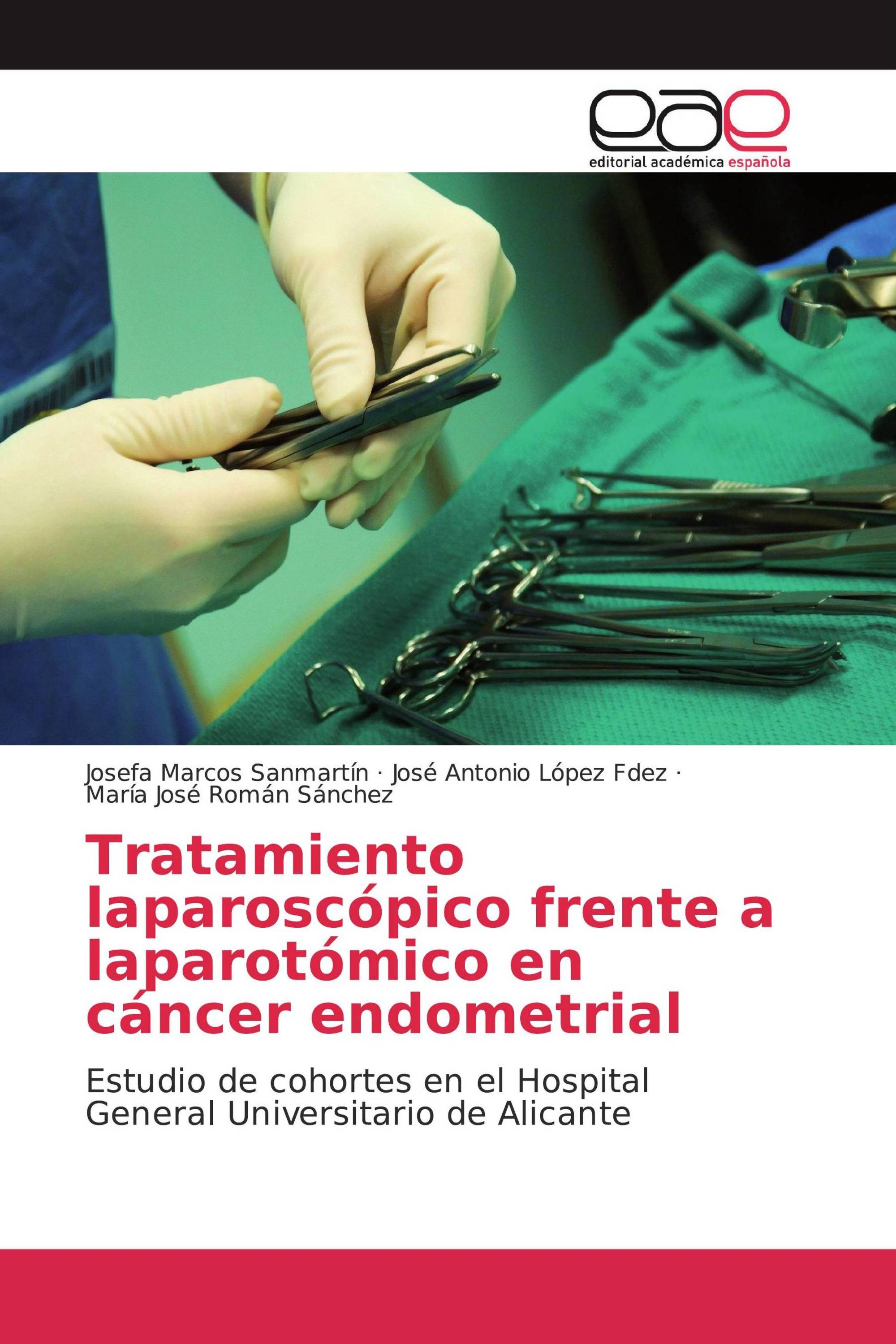 Tratamiento laparoscópico frente a laparotómico en cáncer endometrial