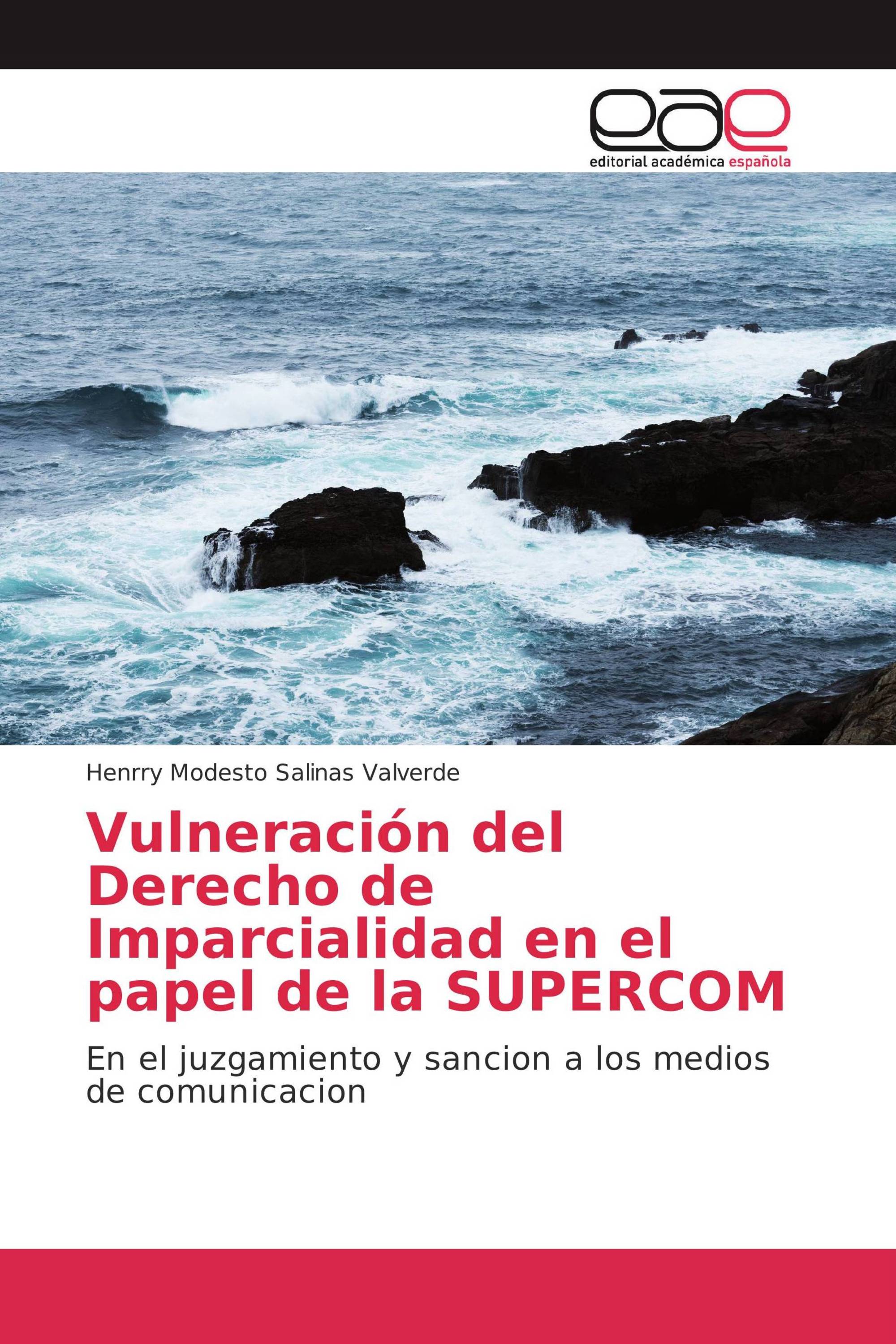 Vulneración del Derecho de Imparcialidad en el papel de la SUPERCOM