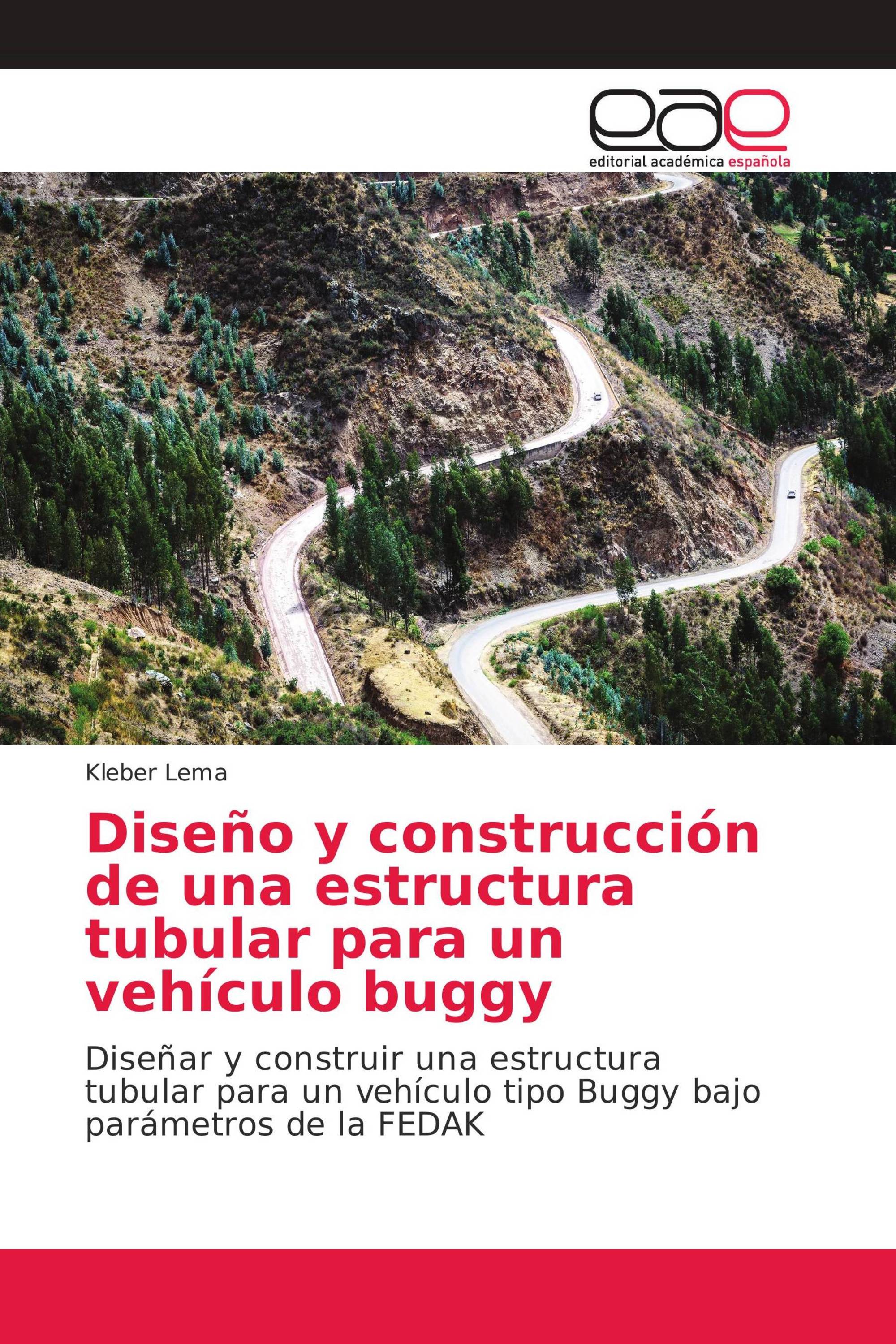 Diseño y construcción de una estructura tubular para un vehículo buggy