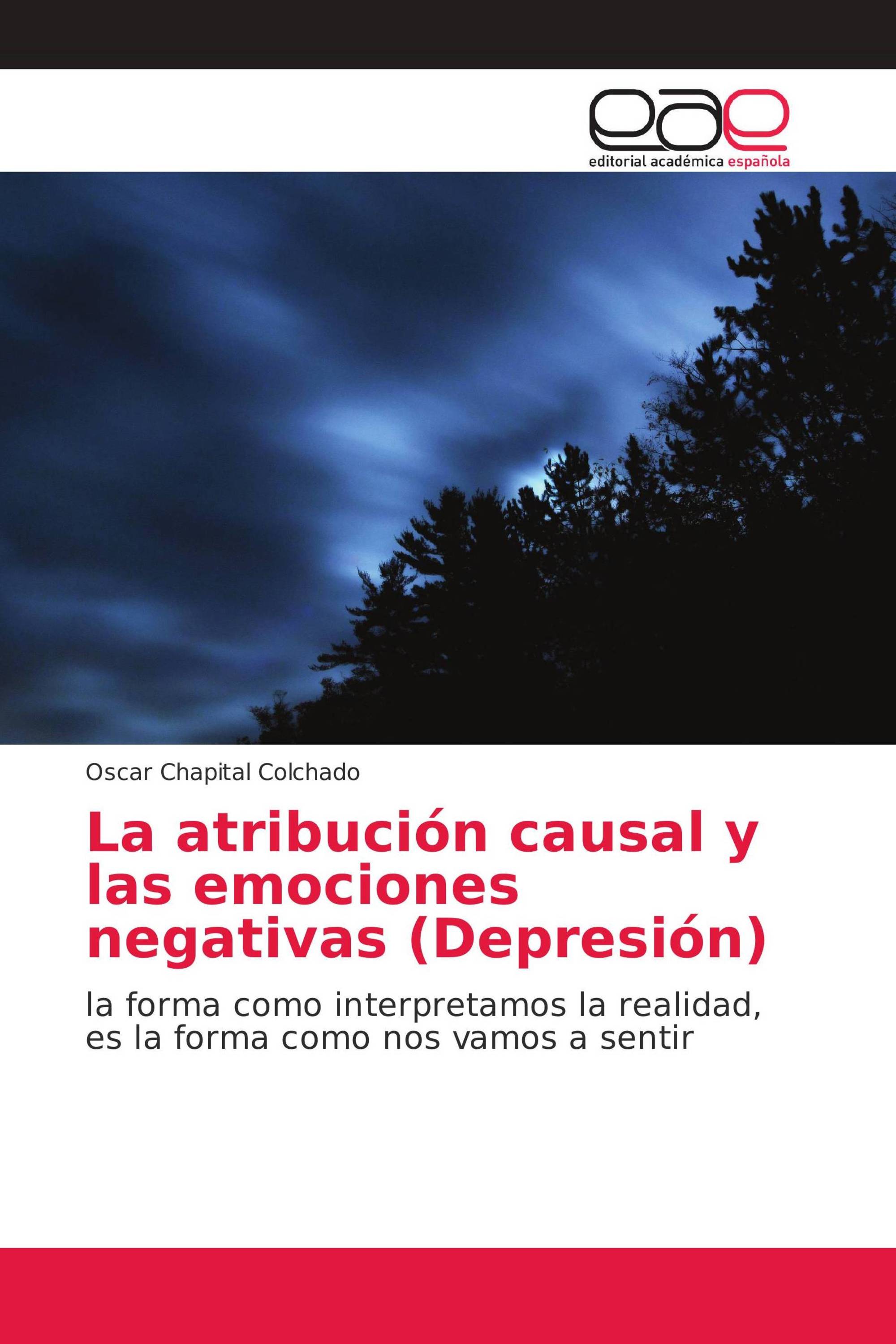 La atribución causal y las emociones negativas (Depresión)