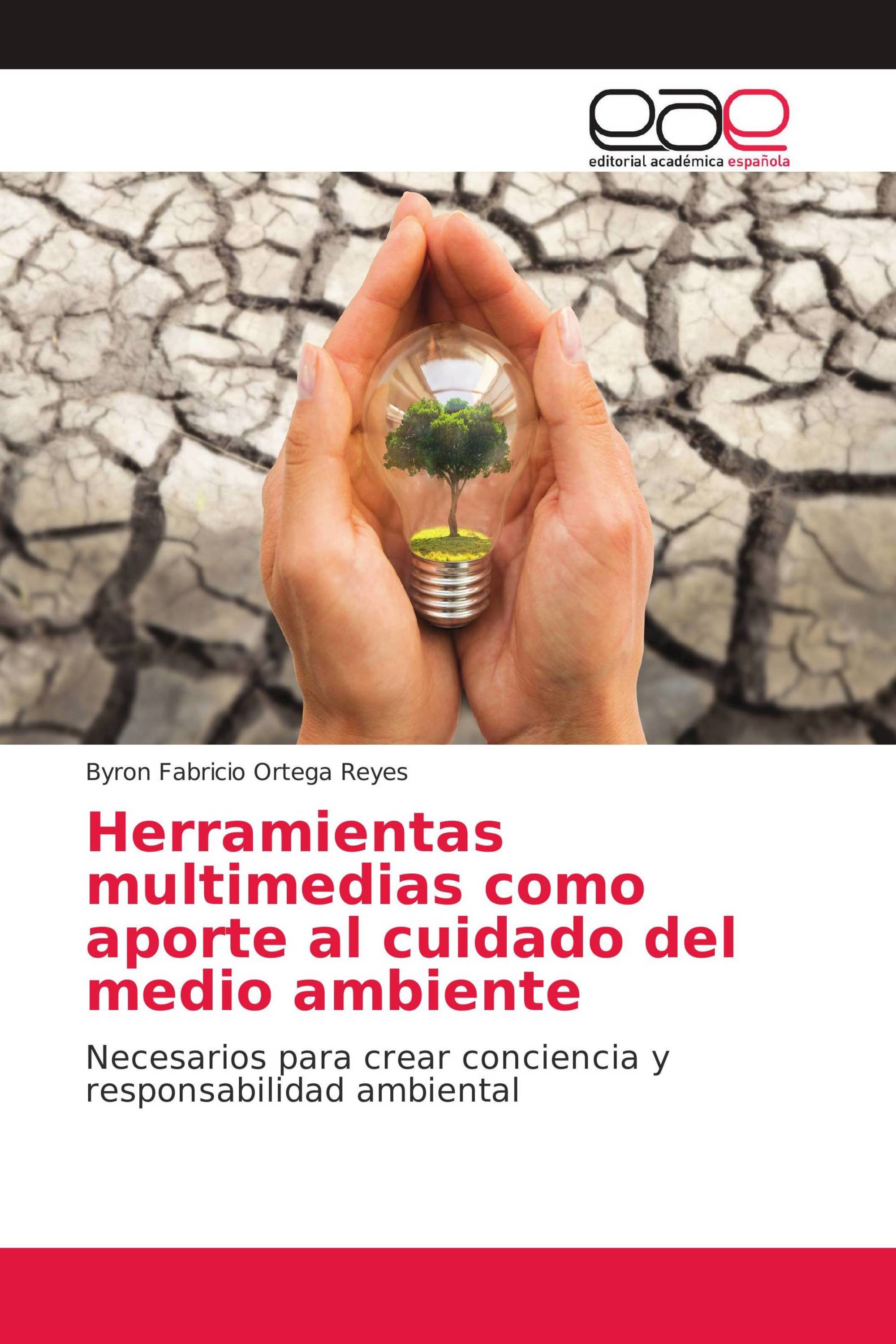 Herramientas multimedias como aporte al cuidado del medio ambiente