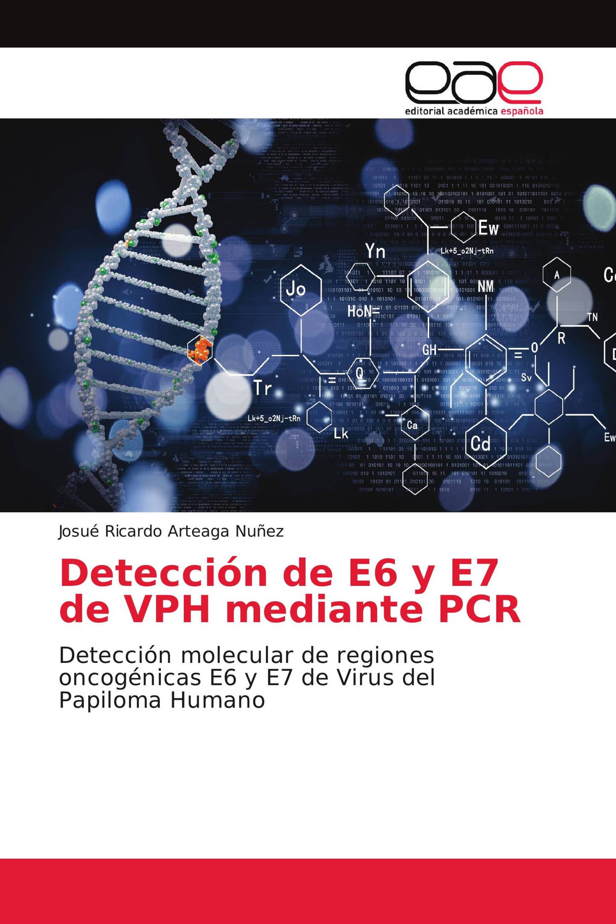 Detección de E6 y E7 de VPH mediante PCR