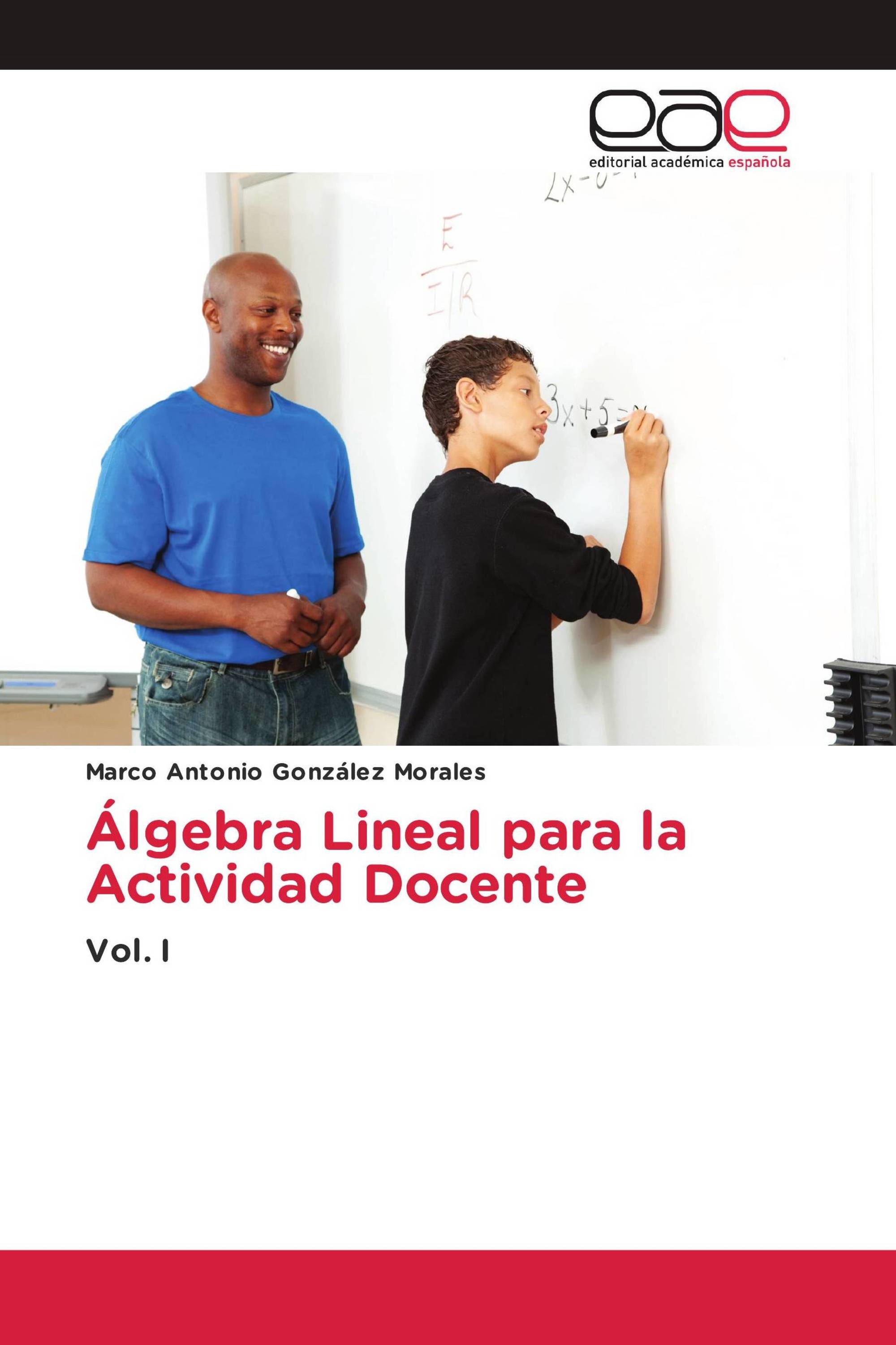 Álgebra Lineal para la Actividad Docente