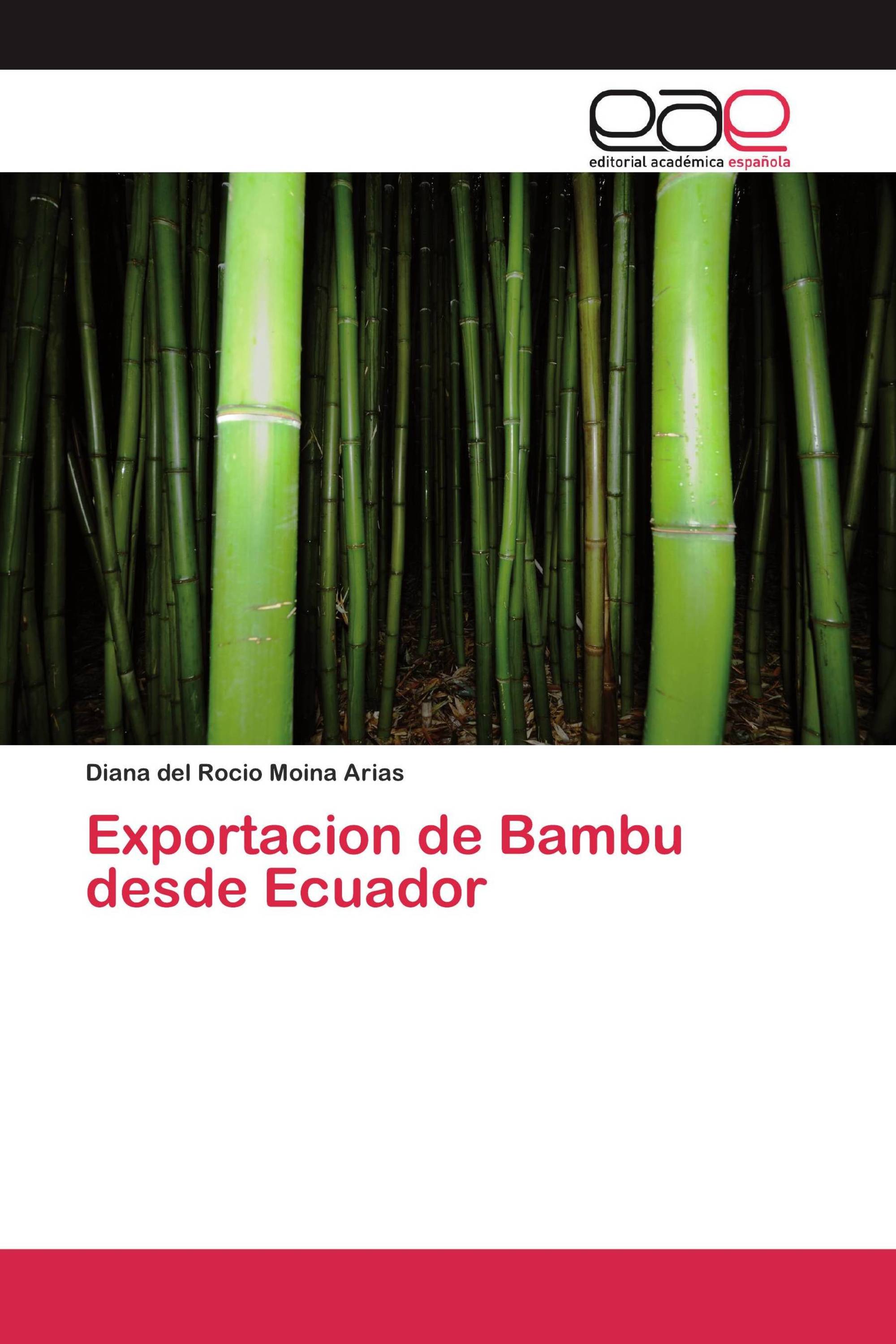 Exportacion de Bambu desde Ecuador