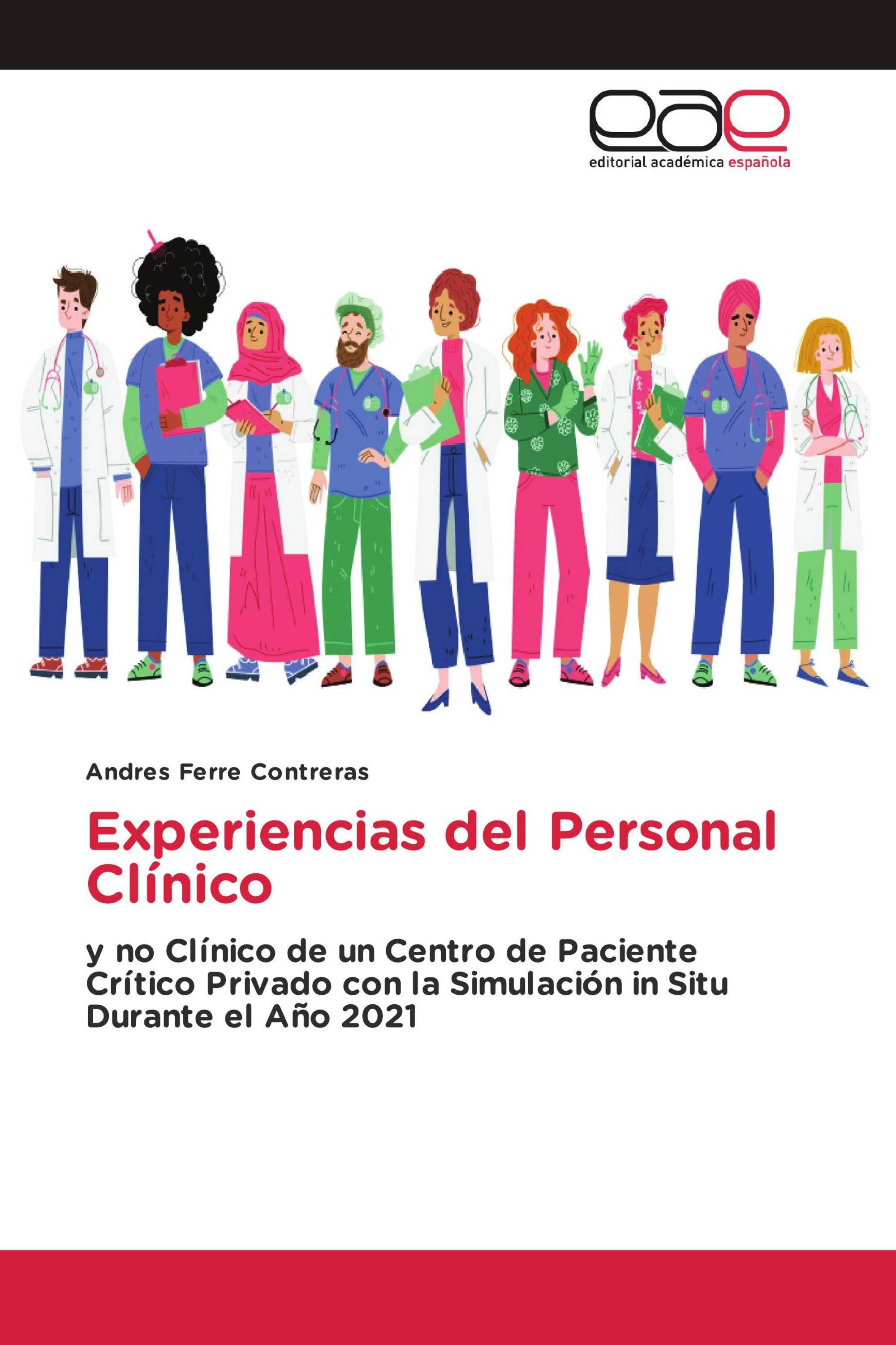 Experiencias del Personal Clínico