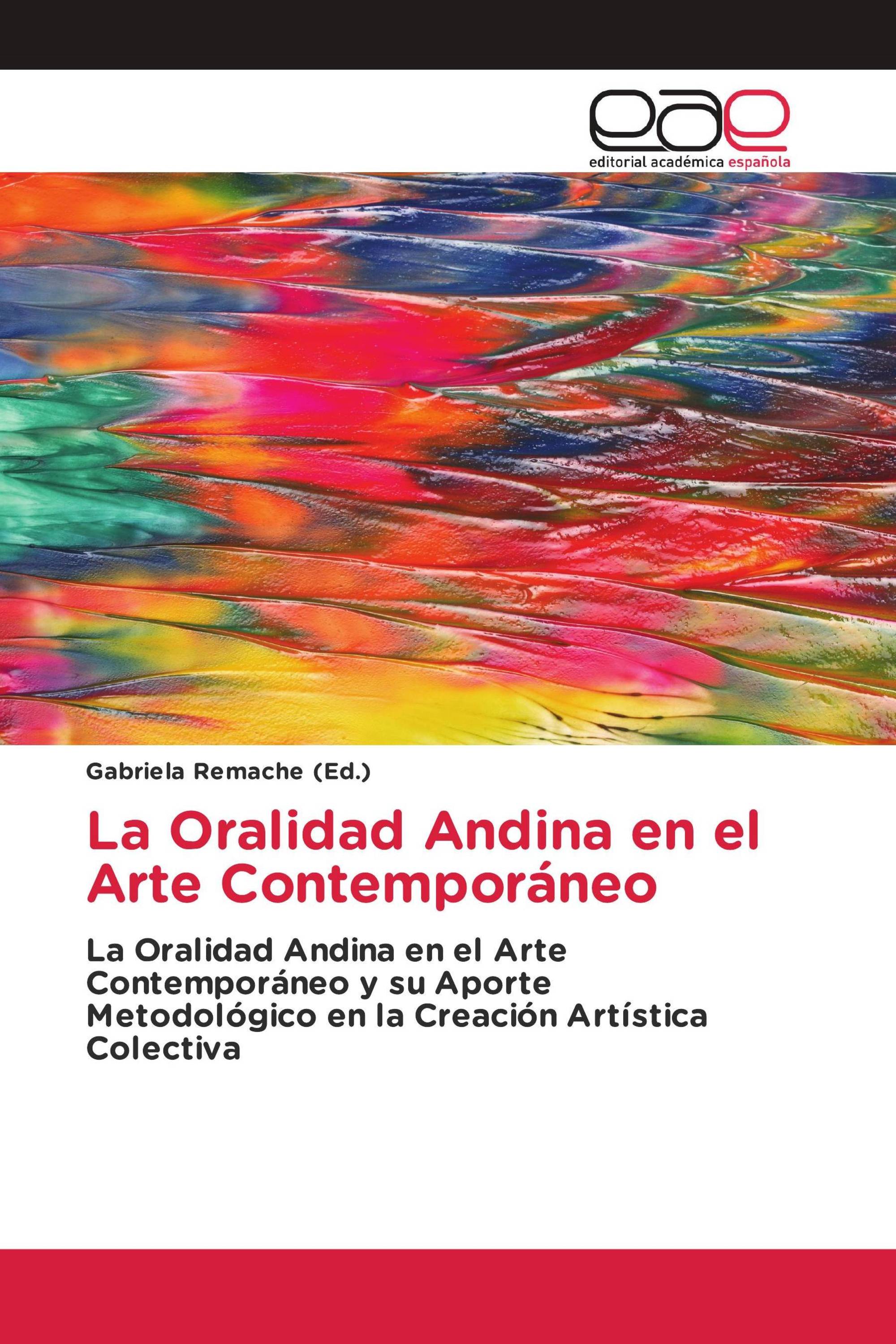 La Oralidad Andina en el Arte Contemporáneo