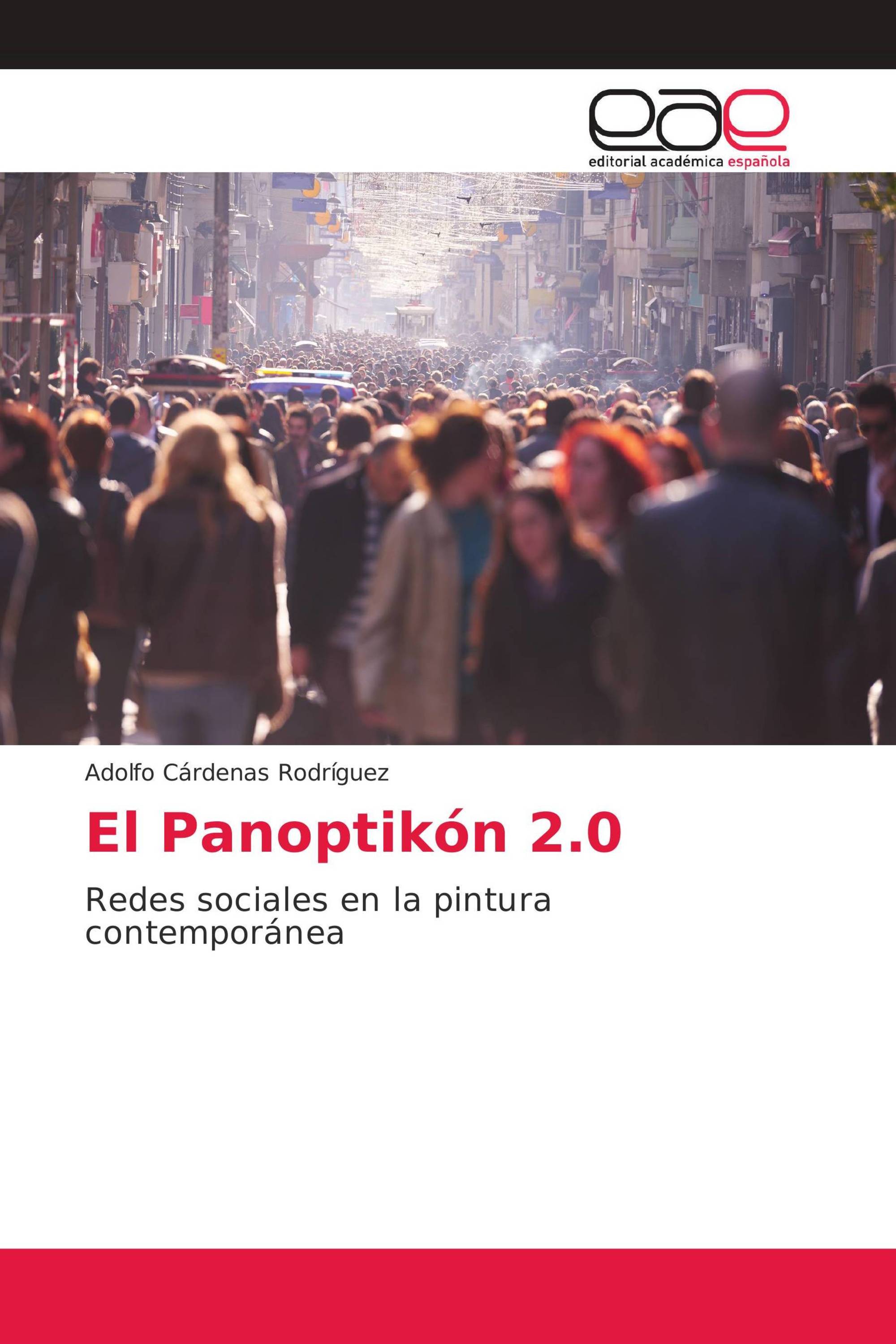 El Panoptikón 2.0