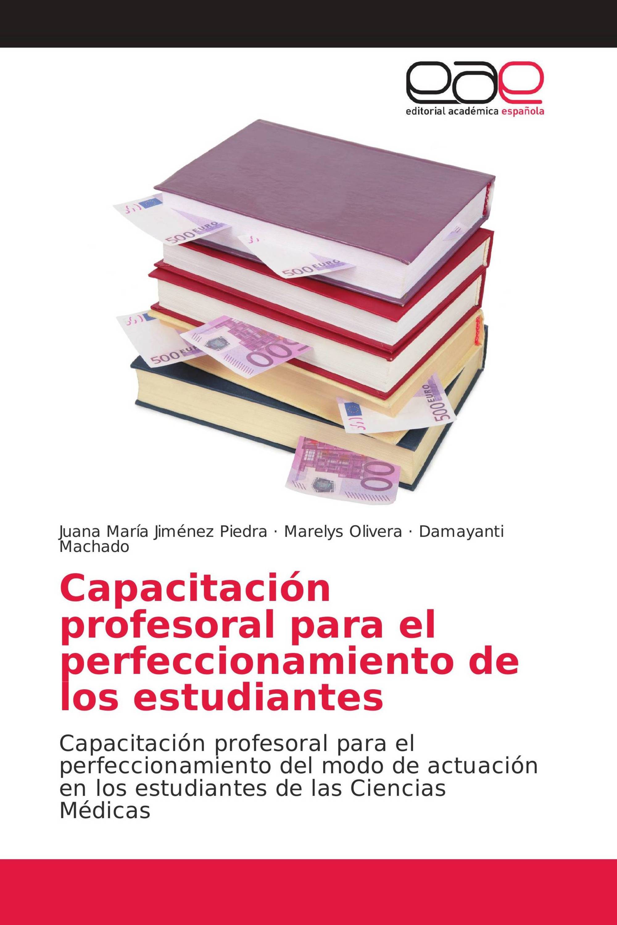 Capacitación profesoral para el perfeccionamiento de los estudiantes