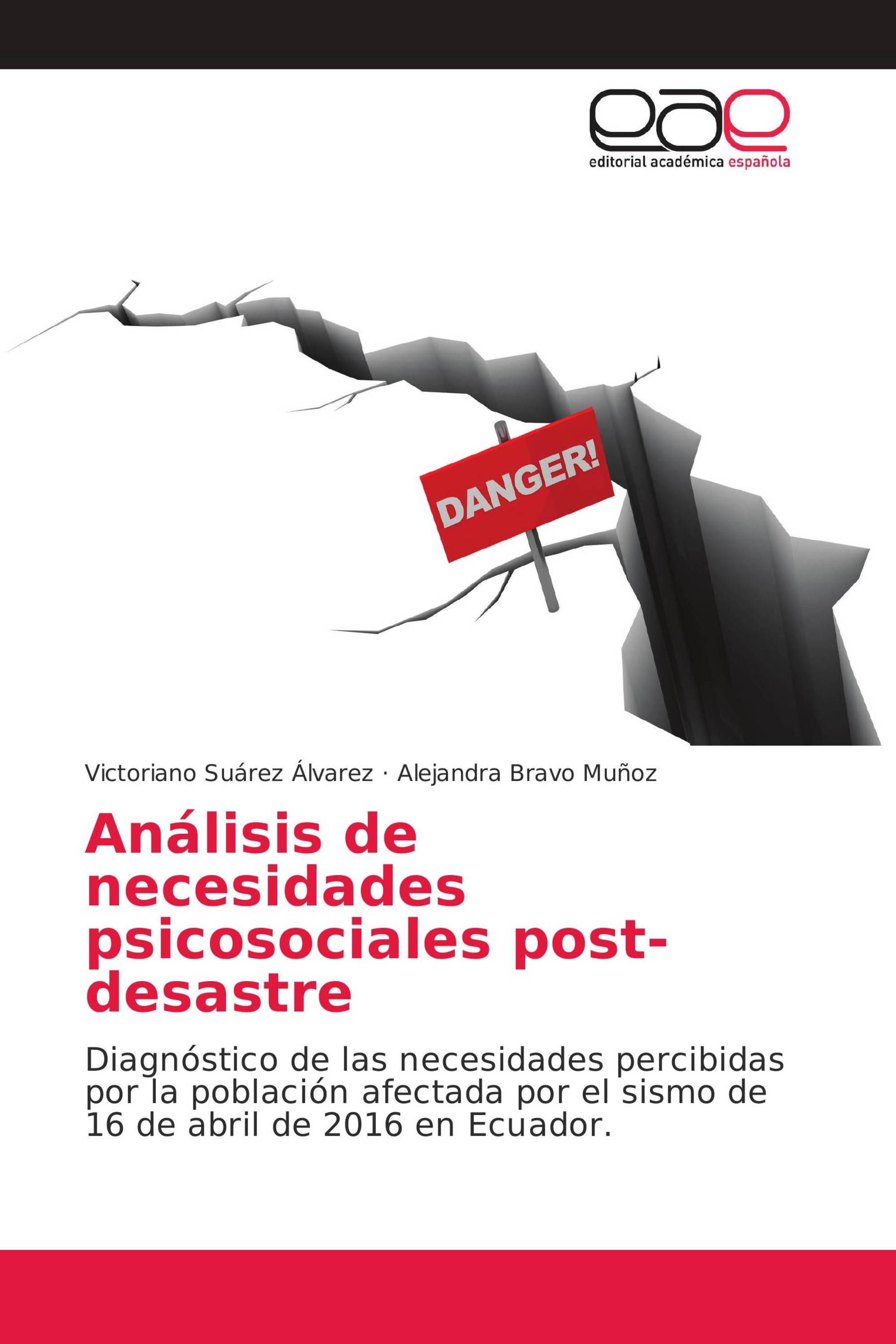 Análisis de necesidades psicosociales post-desastre