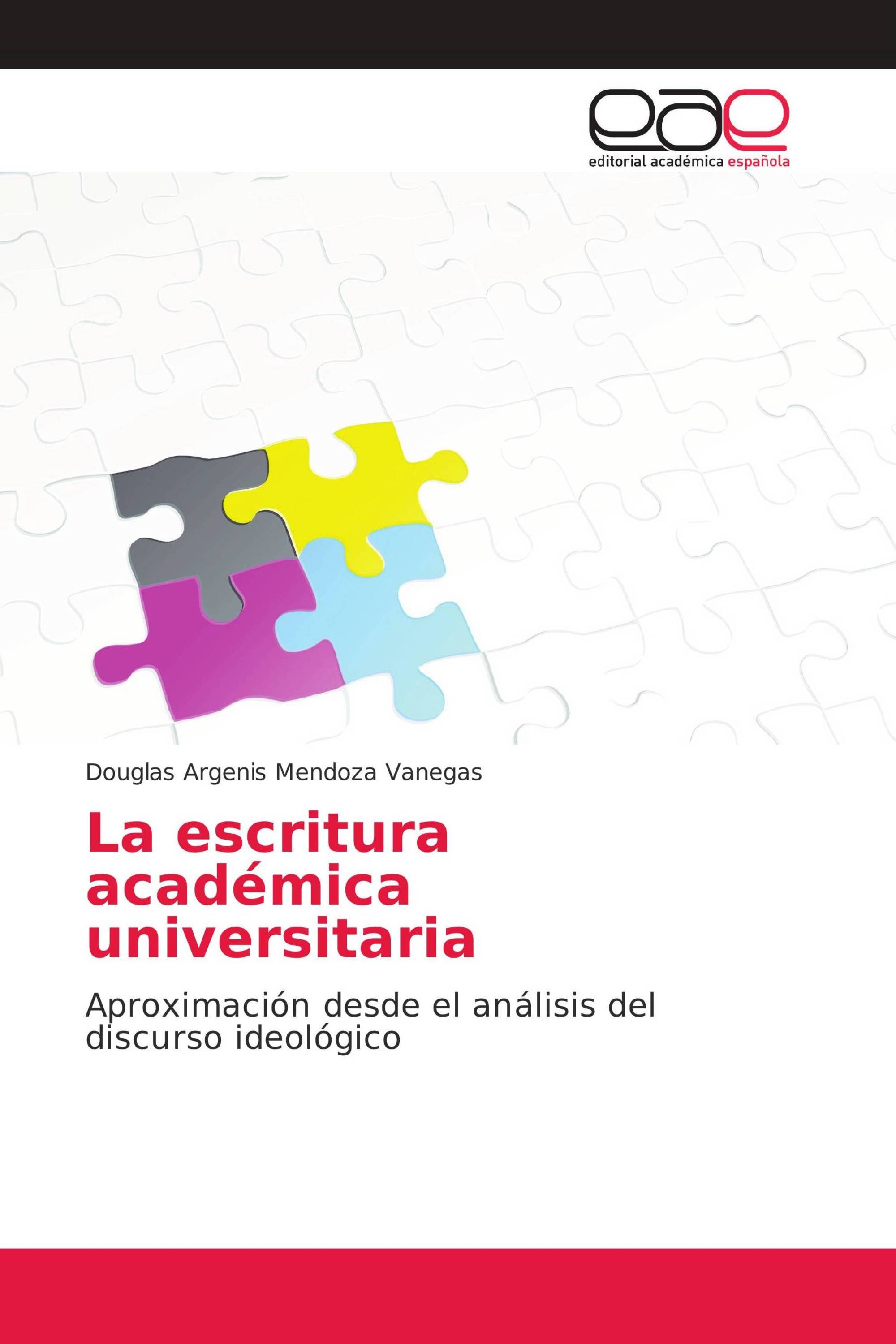 La escritura académica universitaria