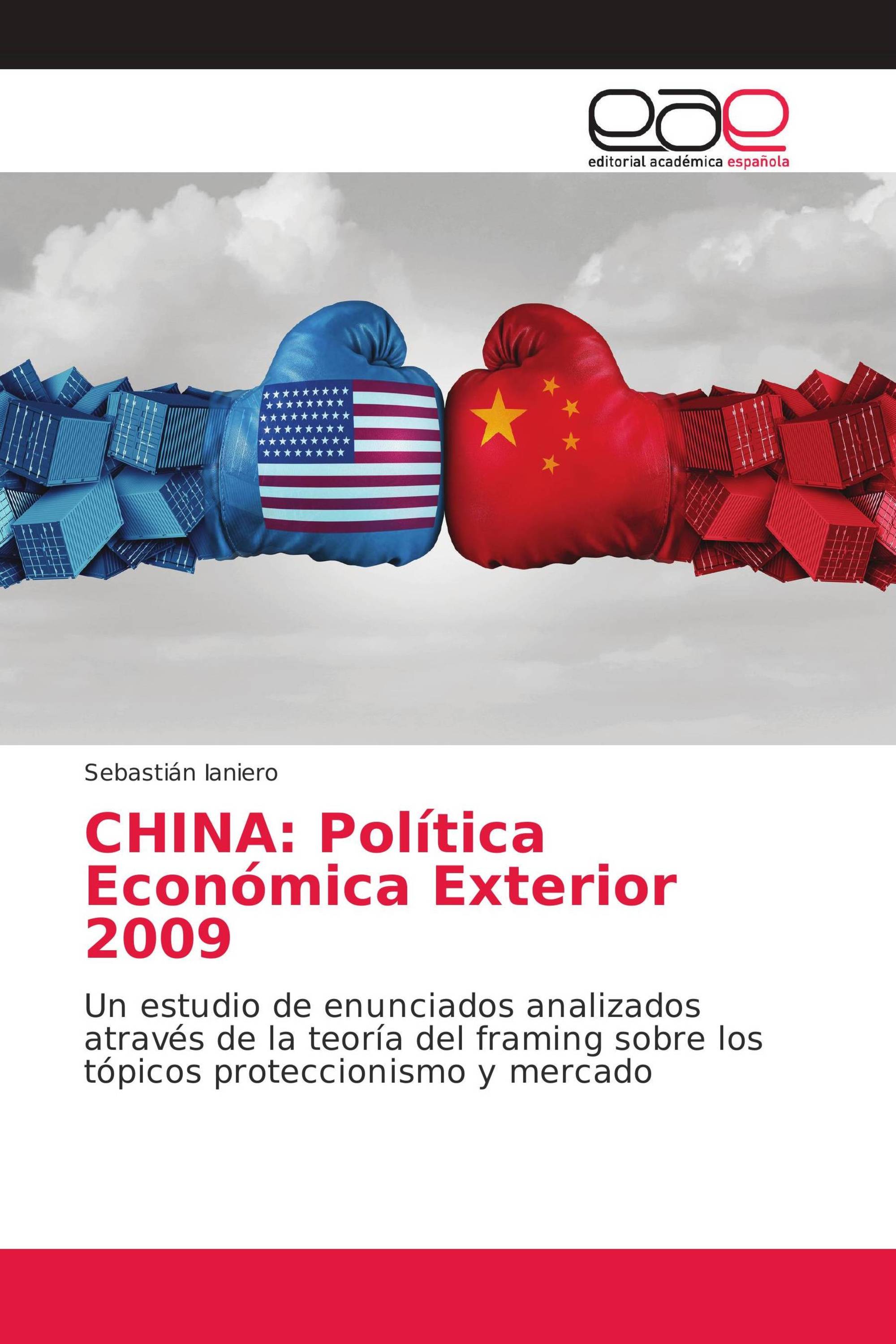 CHINA: Política Económica Exterior 2009