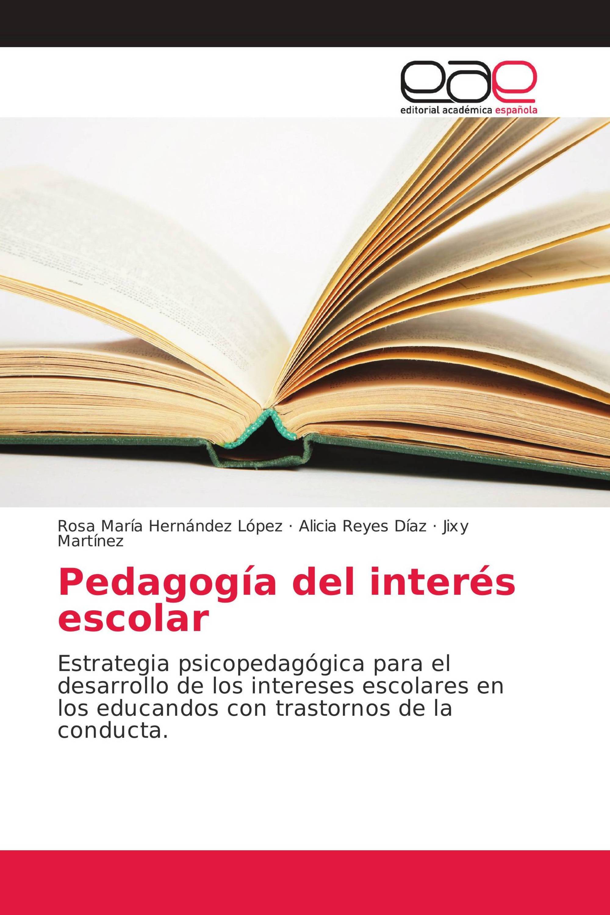 Pedagogía del interés escolar