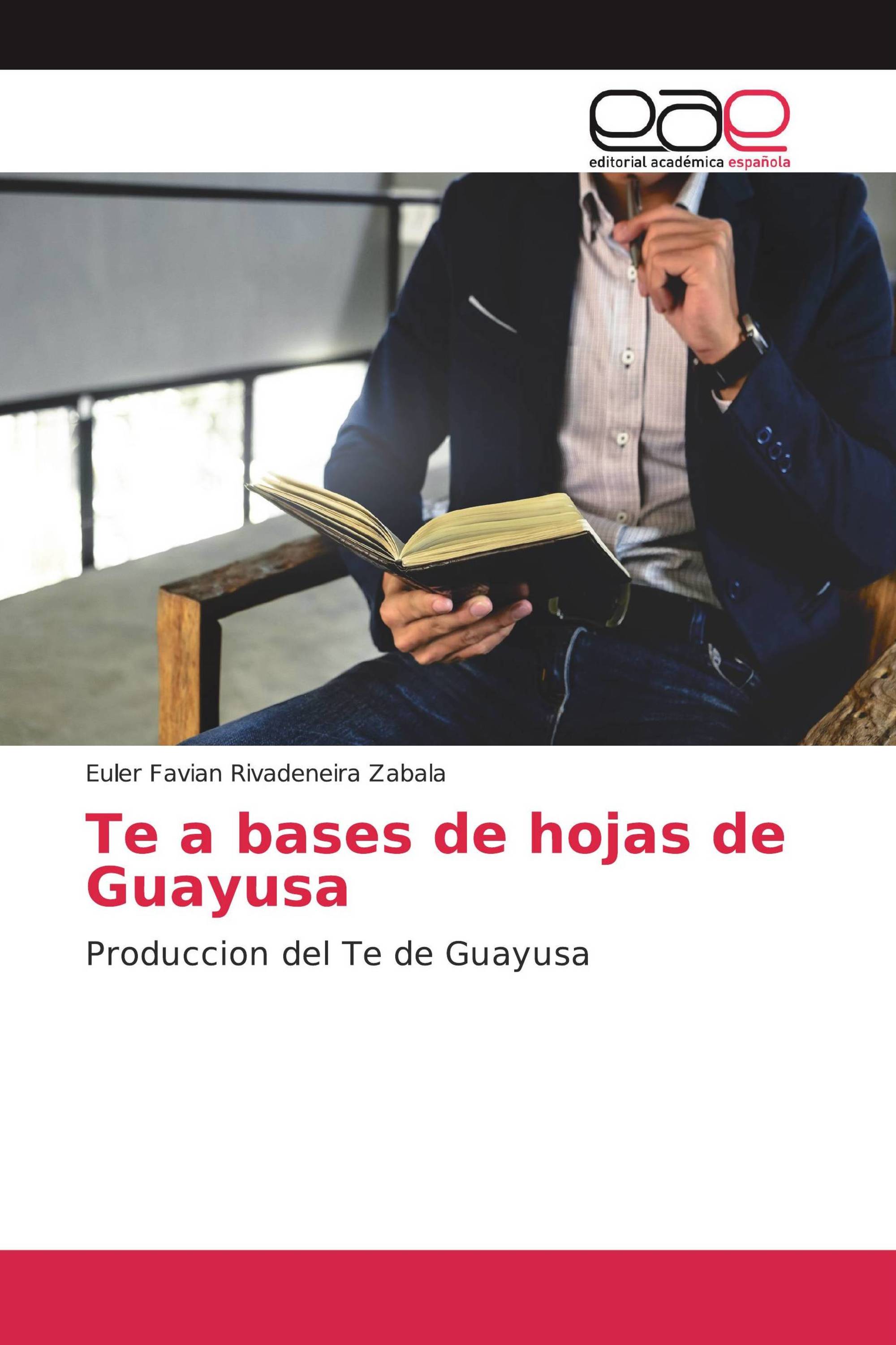 Te a bases de hojas de Guayusa